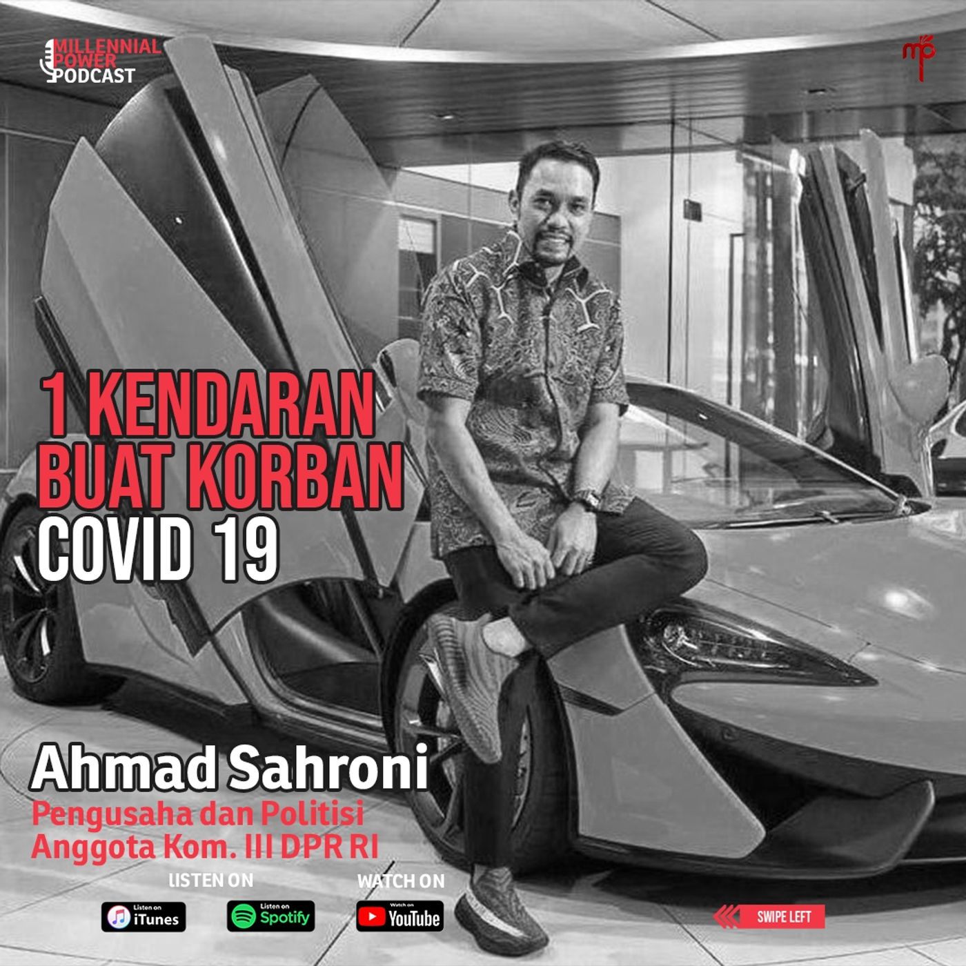 CORONA: Bantuan senilai 1 kendaraan - Ahmad Sahroni Eps.41