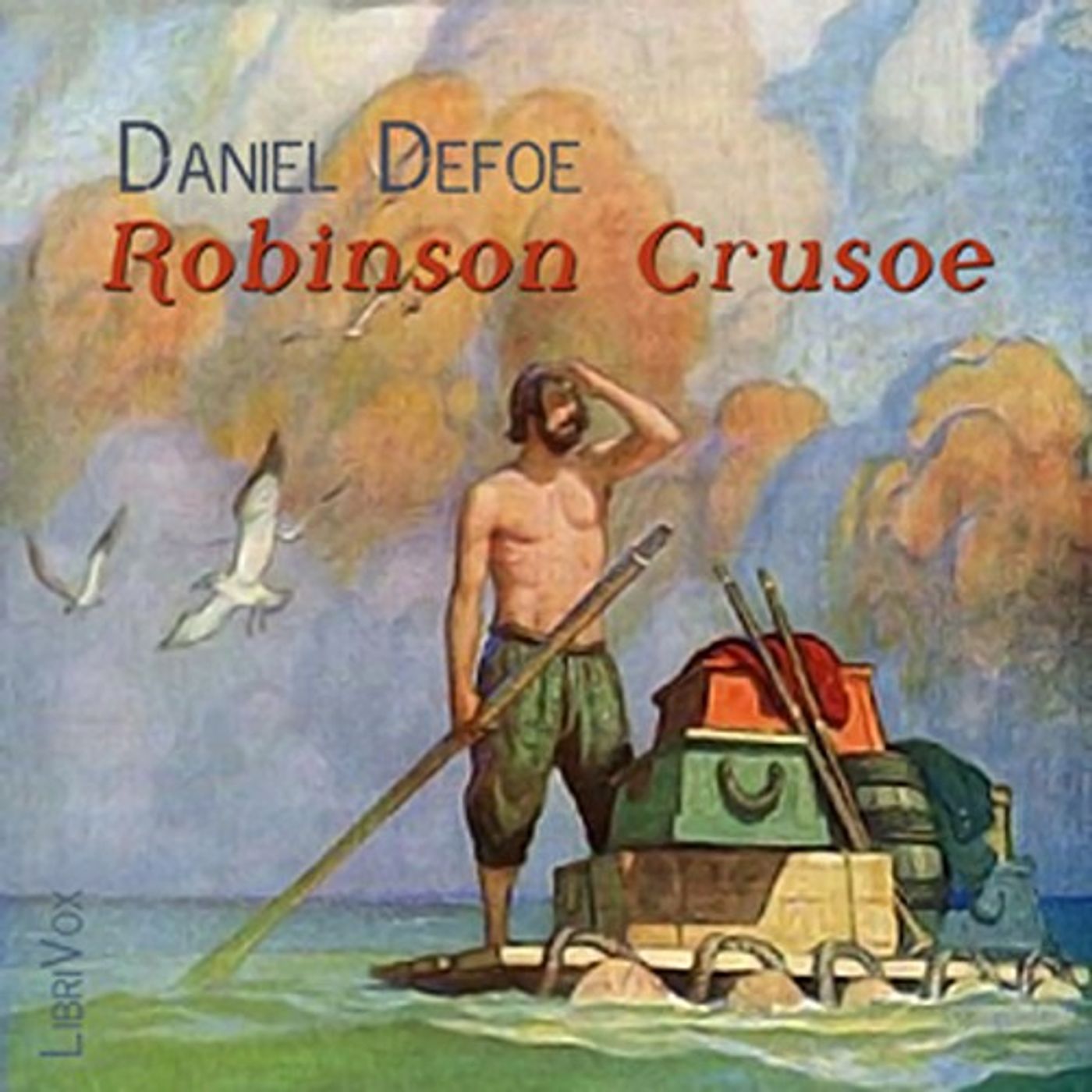 Robinson Crusoe by Daniel DeFoe. cover art