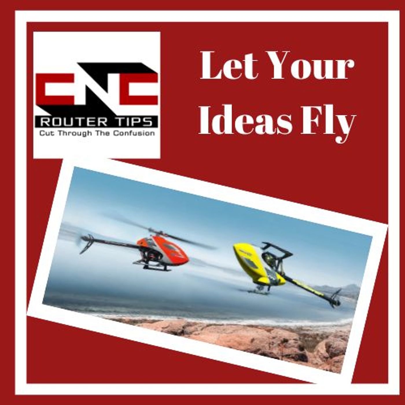 CNC Router Tips Podcast