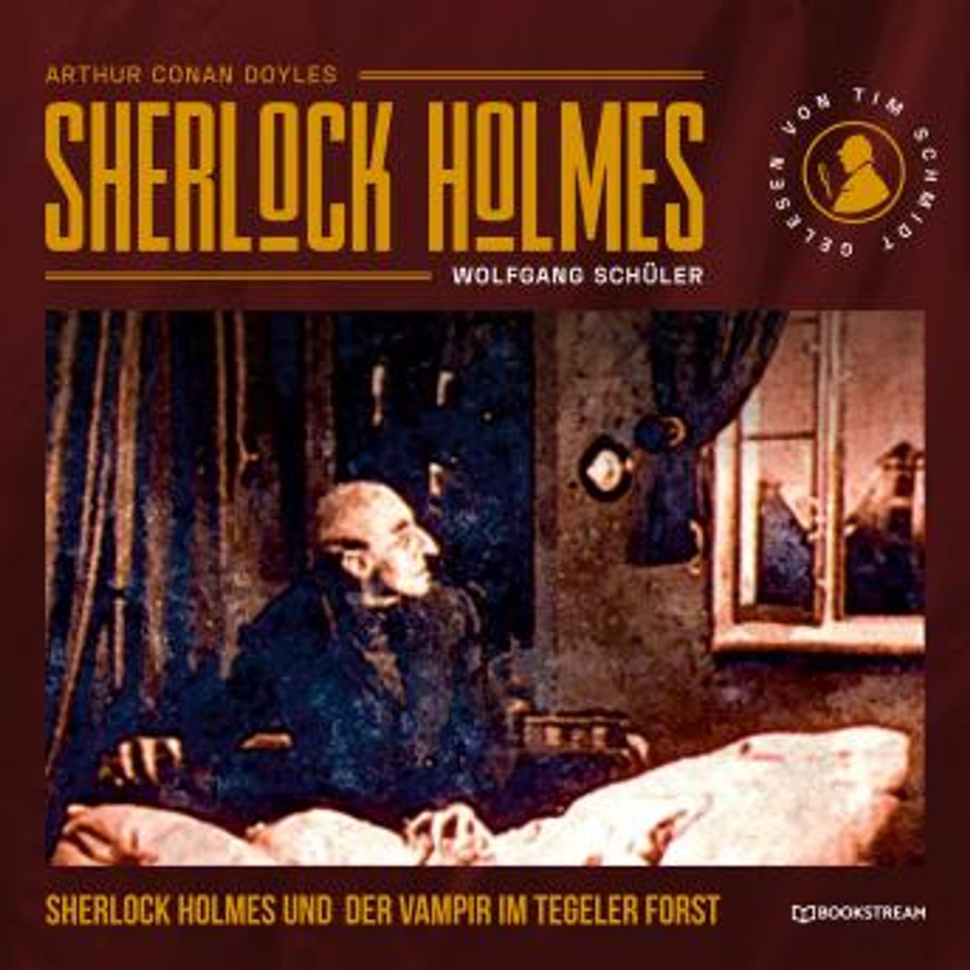 [German] - Sherlock Holmes und der Vampir im Tegeler Forst (Ungekürzt) by Sir Arthur Conan Doyle, Wolfgang Schüler episode artwork