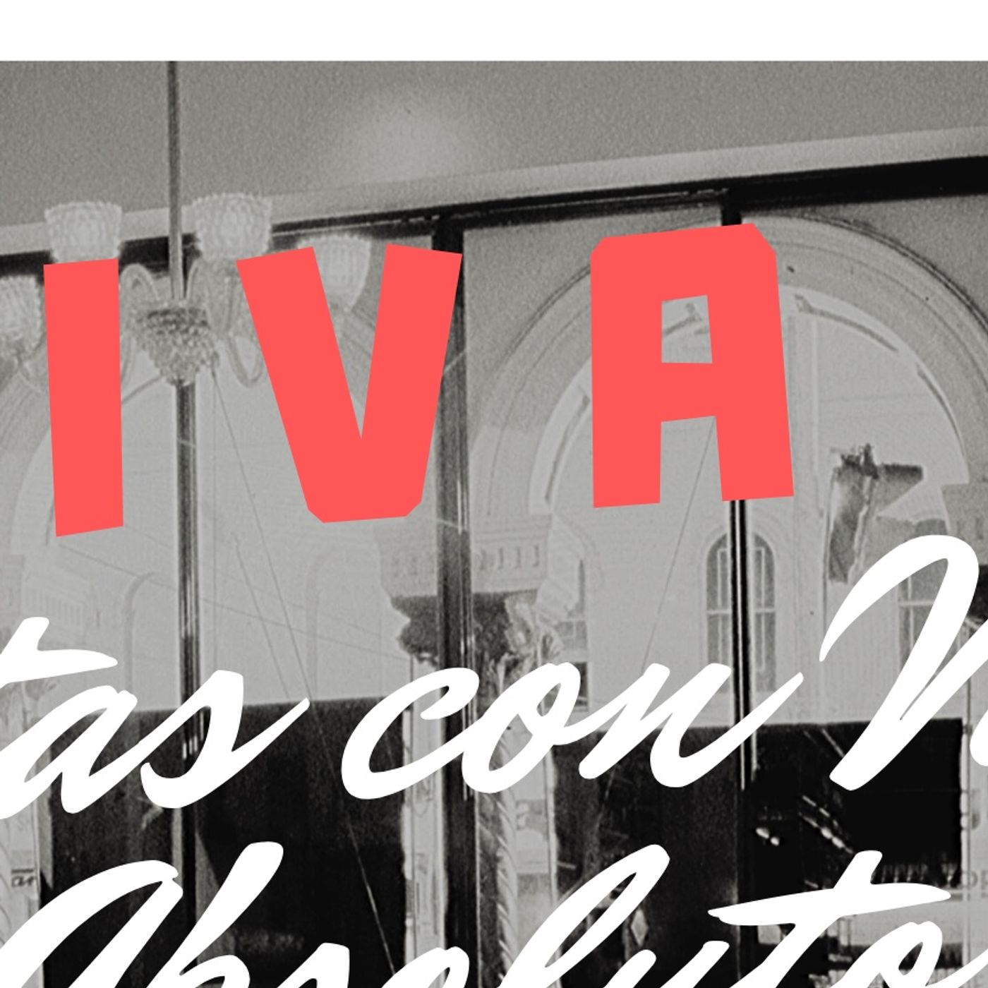 Temporada 1 I. V. A Idiotas con Valor Absoluto