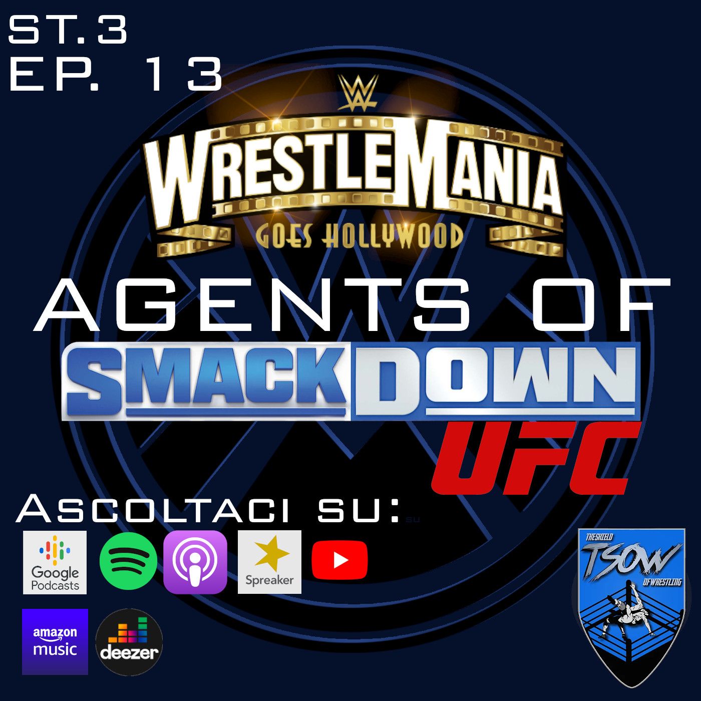 L'UFC compra la WWE? (Speciale WRESTLEMANIA 39) - St.3 Ep.13