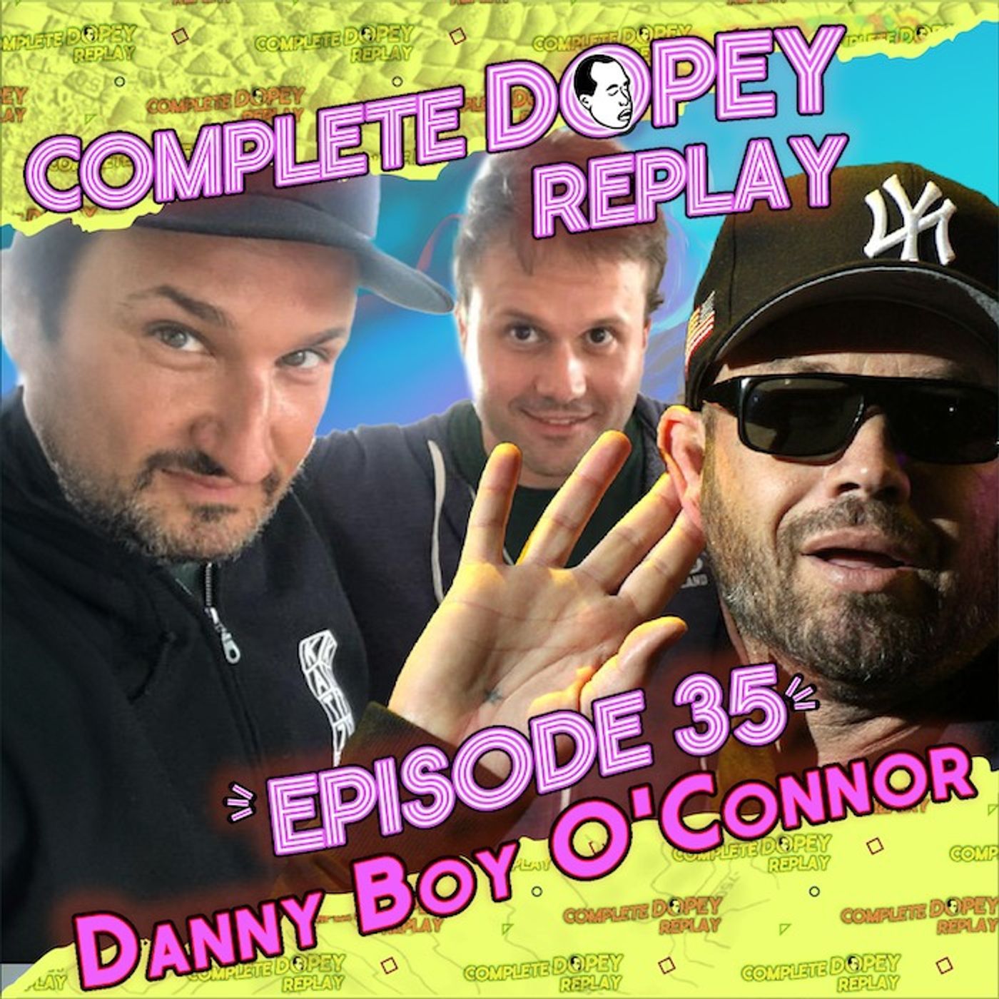 House of Pain's Danny Boy: Meth Addiction, Homelessness, Recovery & Jump Around| Dopey Replay #35 episode artwork