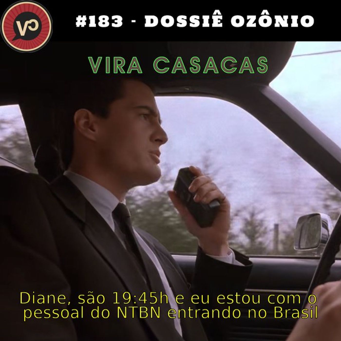 #183 "O Dossiê Ozônio" - com Nada Tá bom Nunca