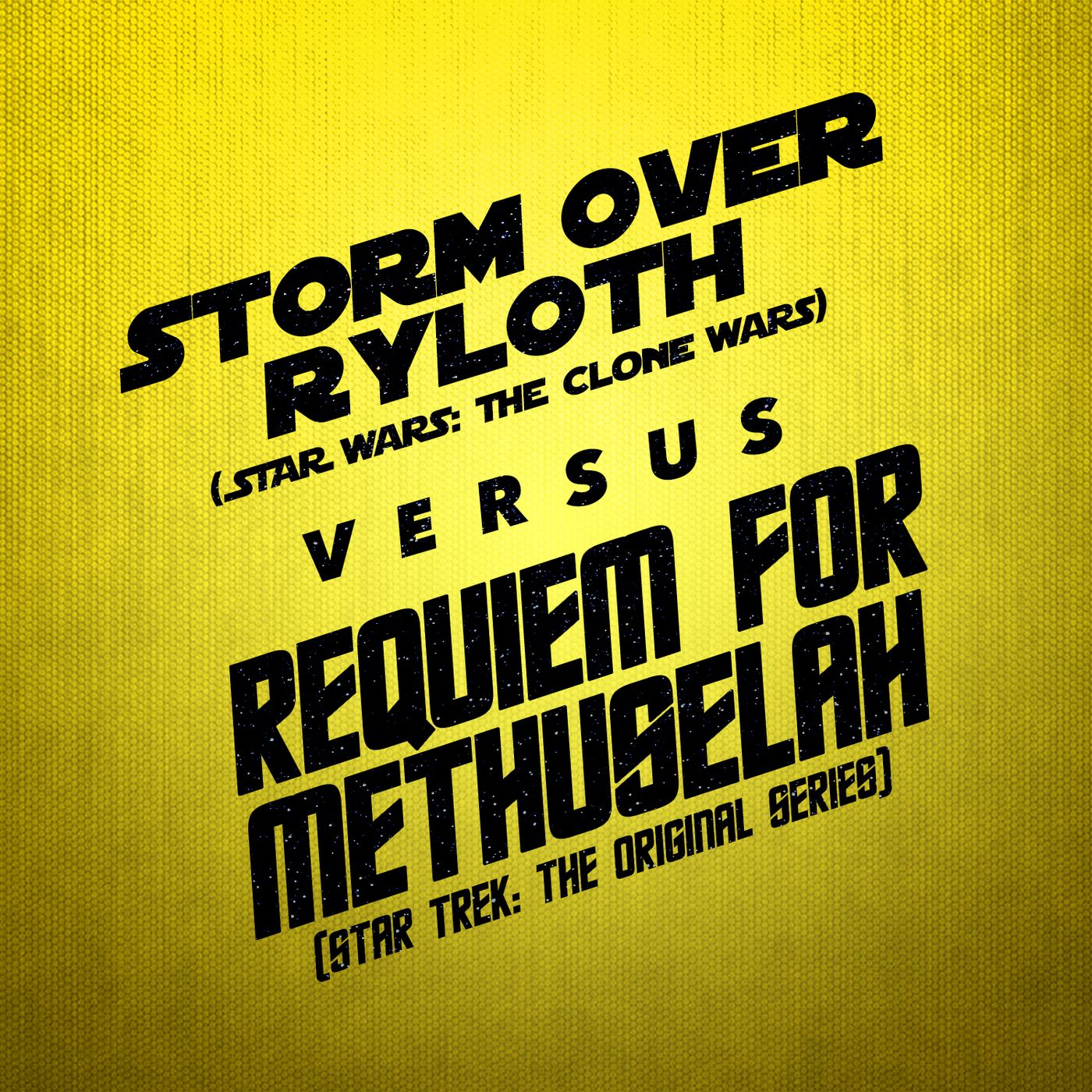 Storm Over Ryloth vs. Requiem for Methuselah