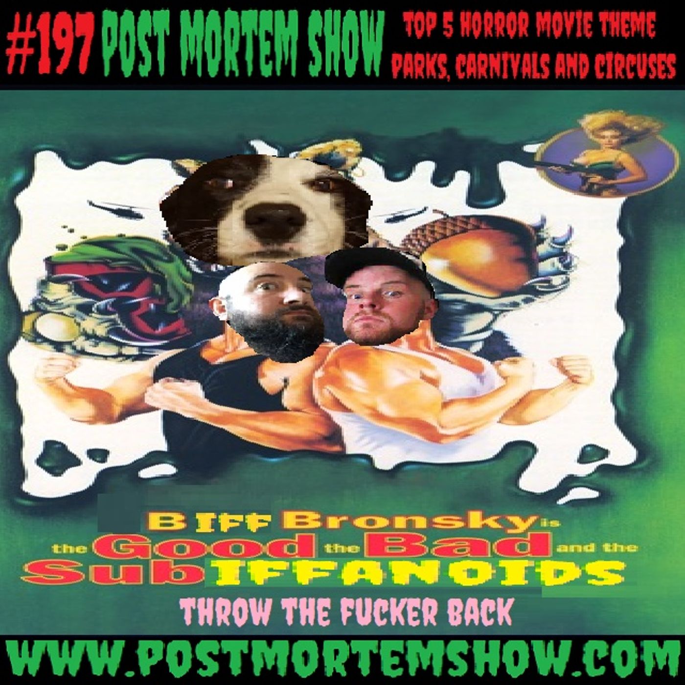 e197 - Biff Bronsky's Big Top (Top 5 Horror Movie Theme Parks ...