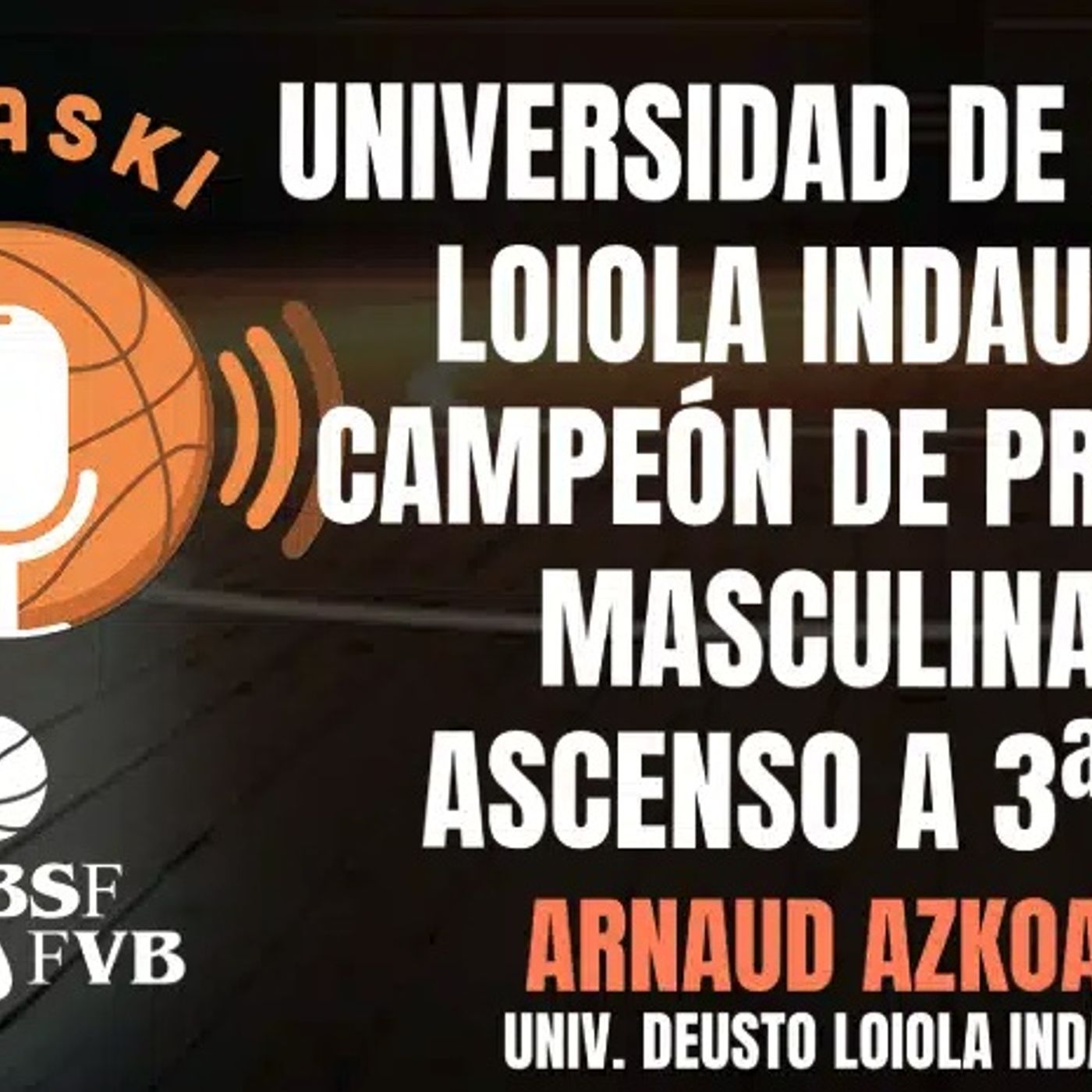 Bisaski - Podcast de BizkaiaBasket