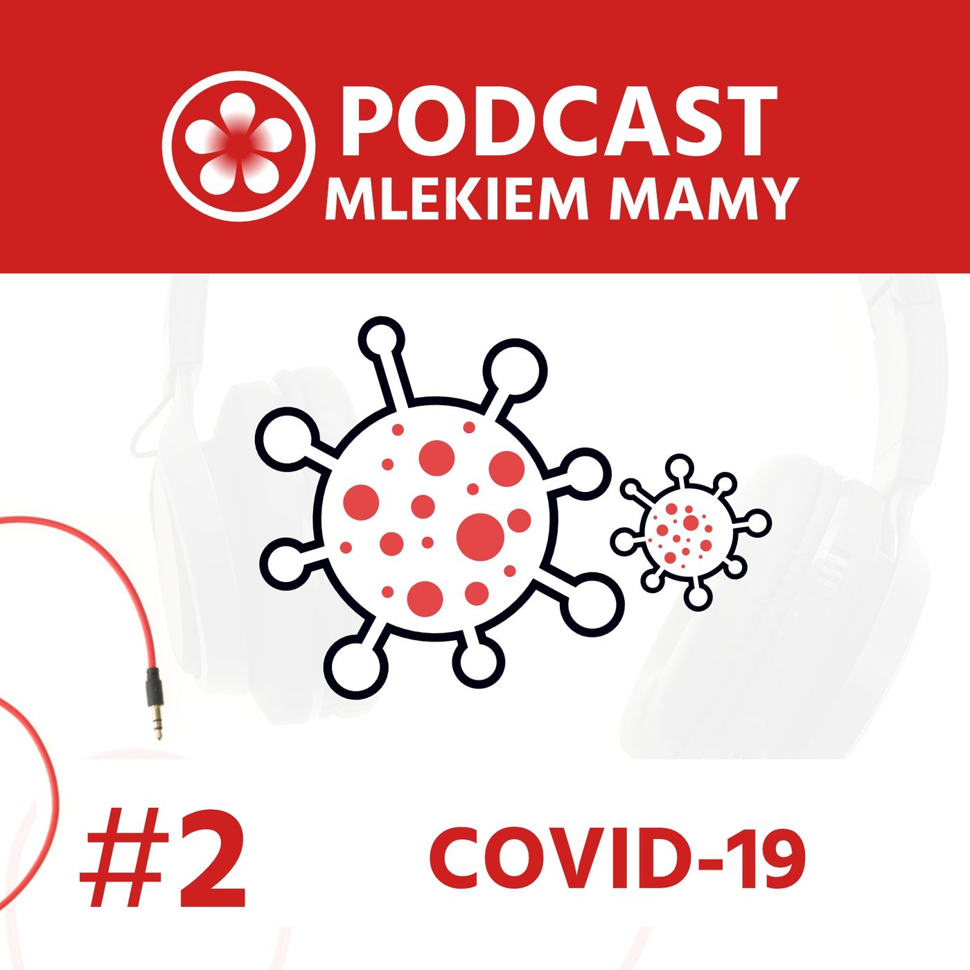 Podcast Mlekiem Mamy