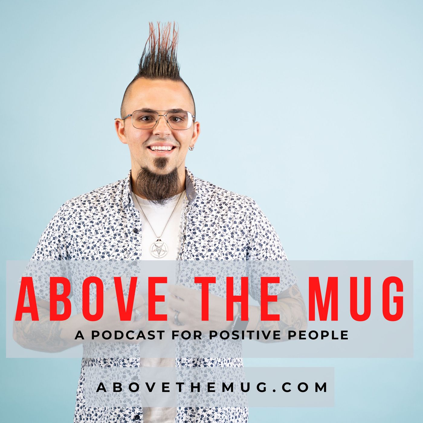 Above the Mug Podcast