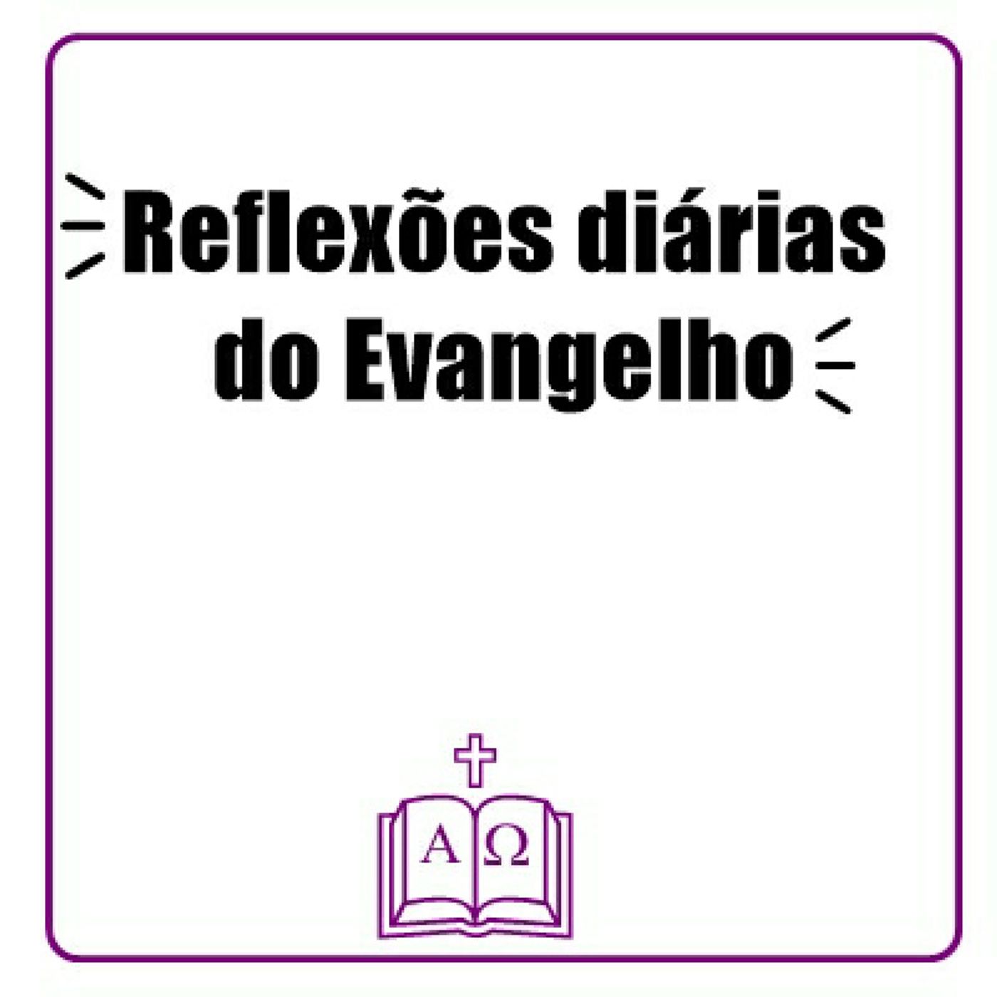 Reflexões Diárias podcast artwork