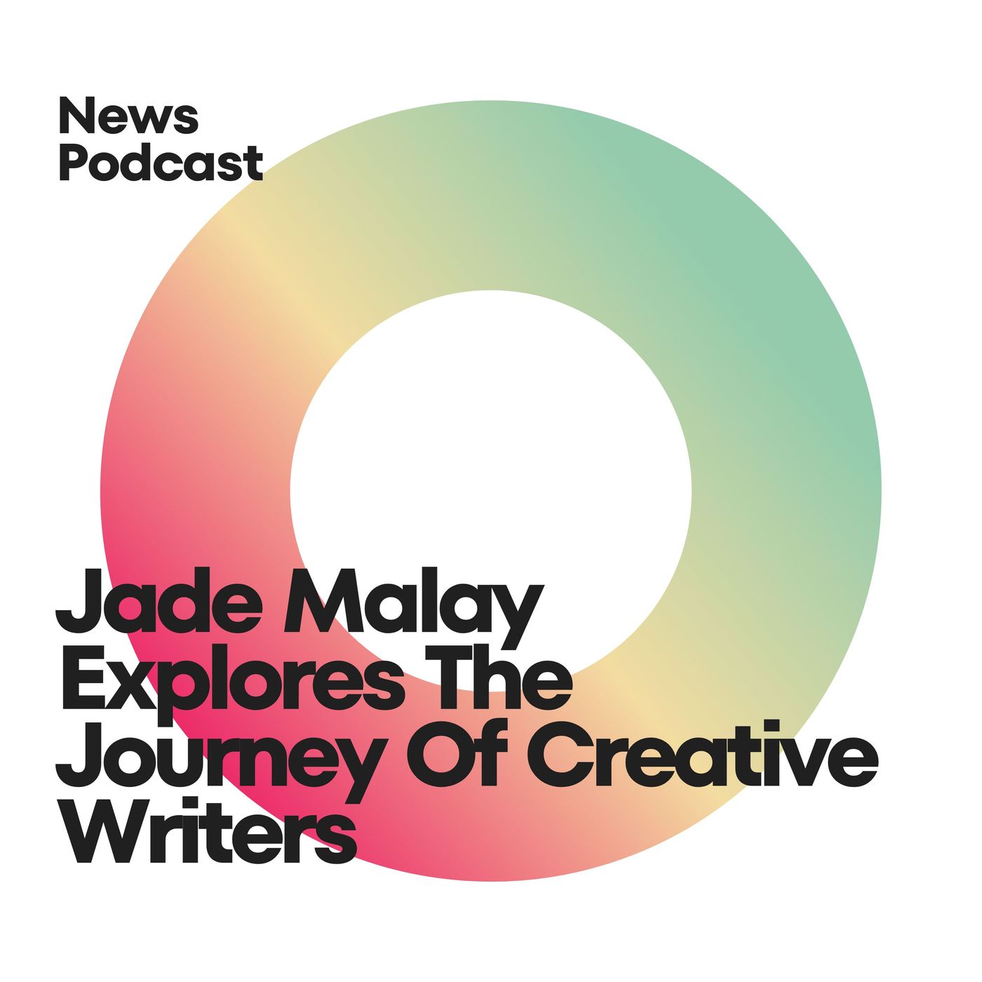 Jade Malay Explores The Journey Of Creative Writers episode artwork