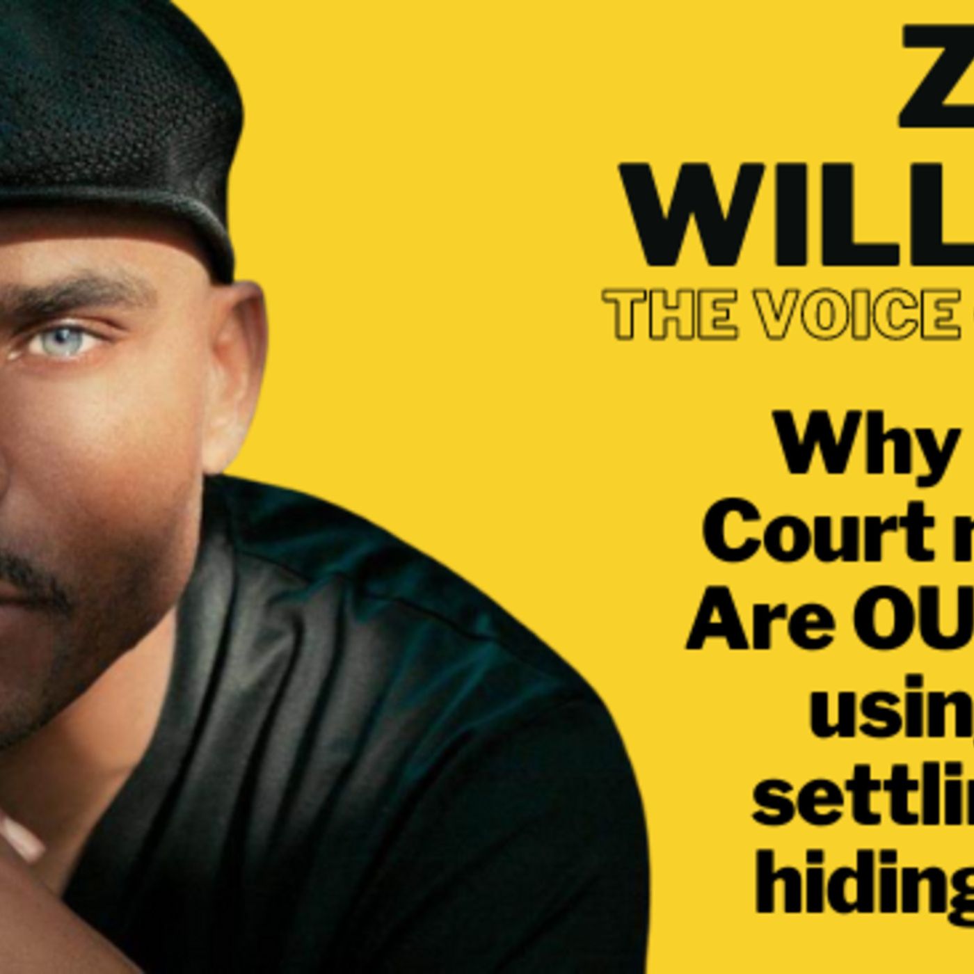 Zo Williams: Voice of Reason