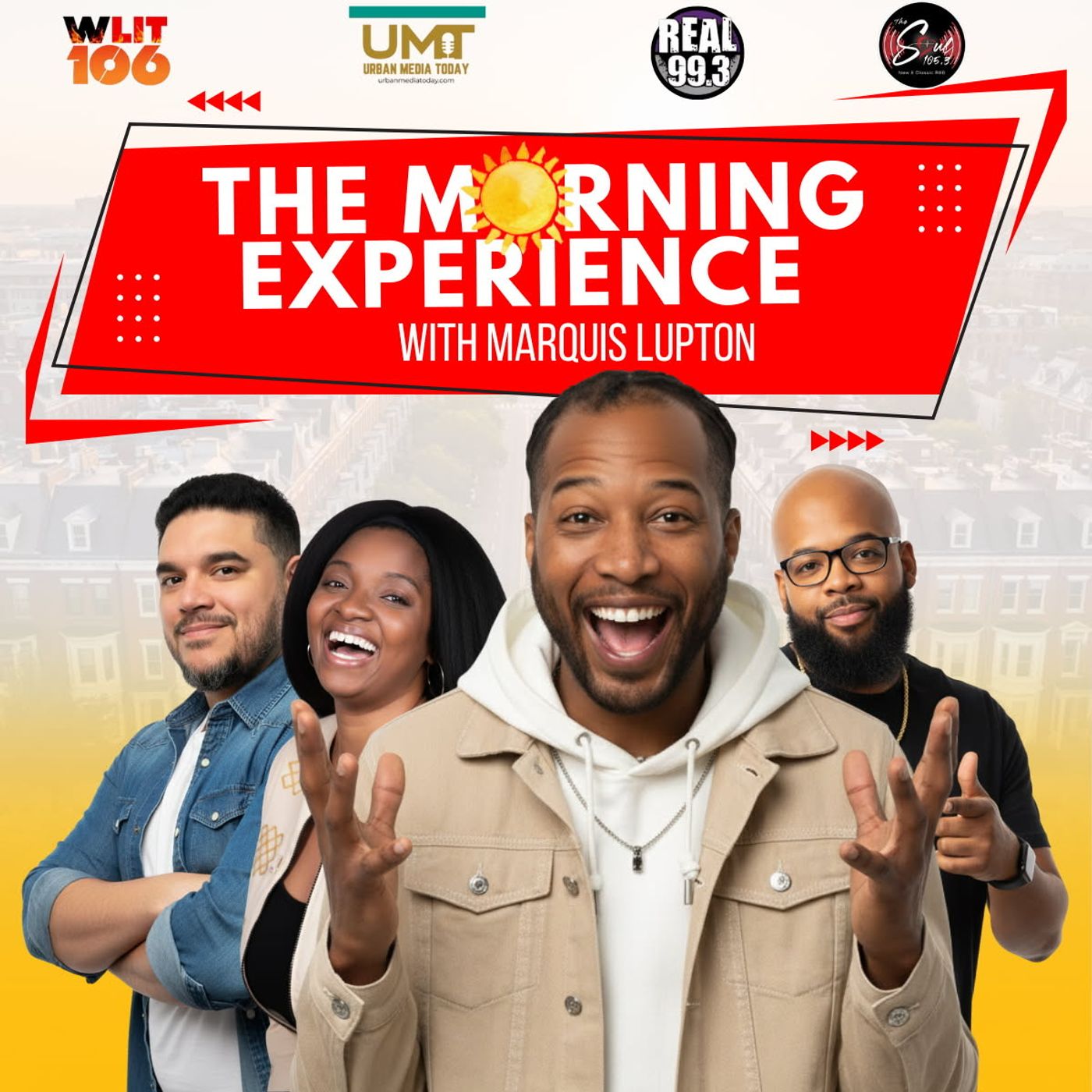 The Mornin' Experience W/ Marquis Lupton