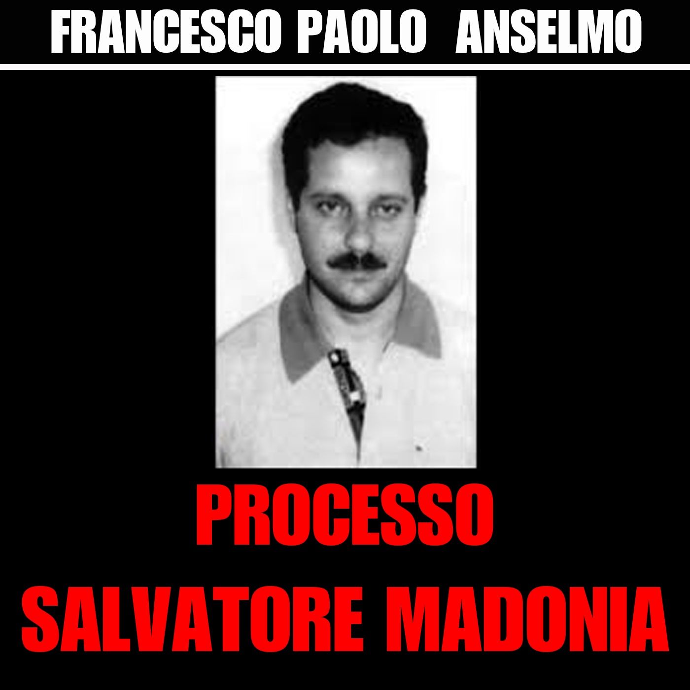 36)Anselmo Francesco Paolo processo a Salvatore Madonia e altri - Caltanissetta venerdì 13 novembre 2015 episode artwork