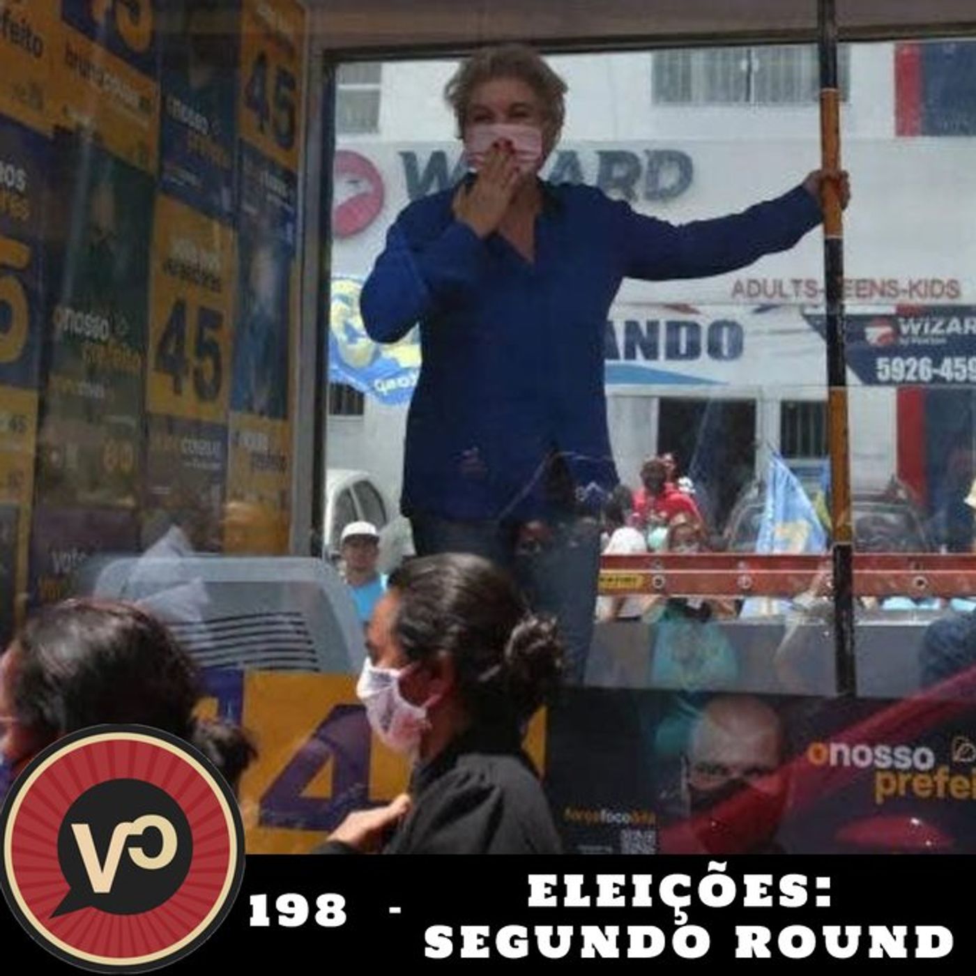 #198 - Eleições: segundo round! com Thiago Corrêa e Guilherme Toscan