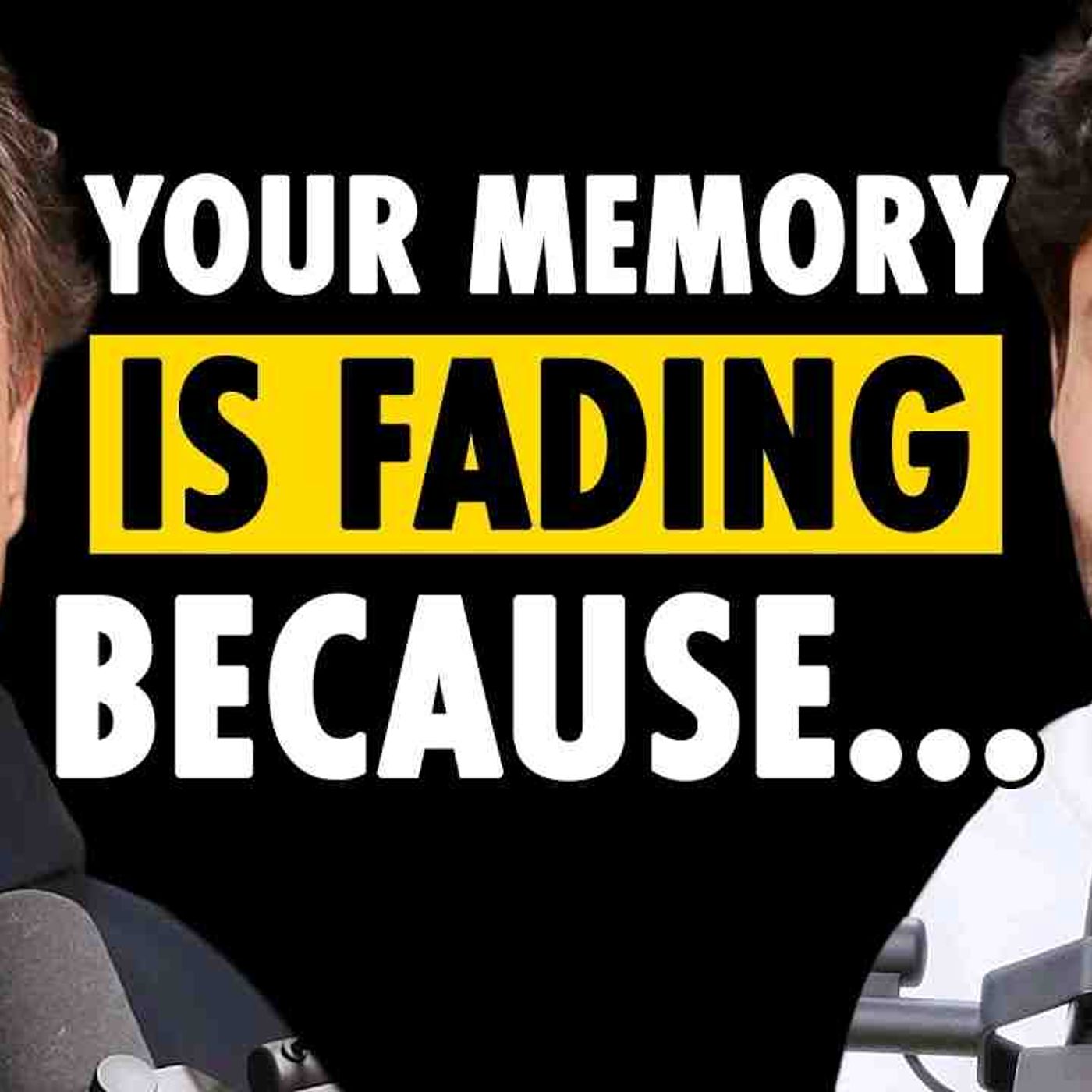 _1 NEUROSCIENTIST_ This Dangerous Habit is DESTROYING Your MEMORY (Here_s How To Fix It FAST episode artwork