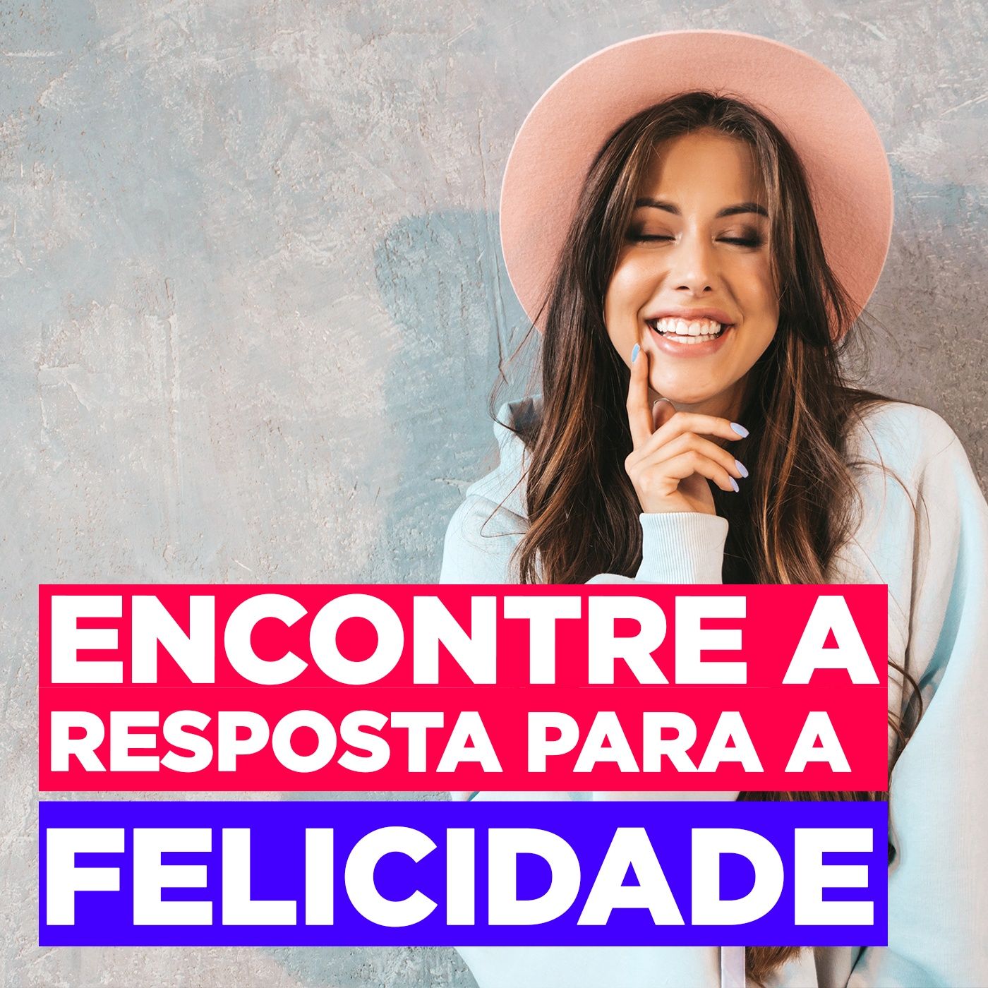 #33 - ENCONTRE A RESPOSTA PARA A FELICIDADE