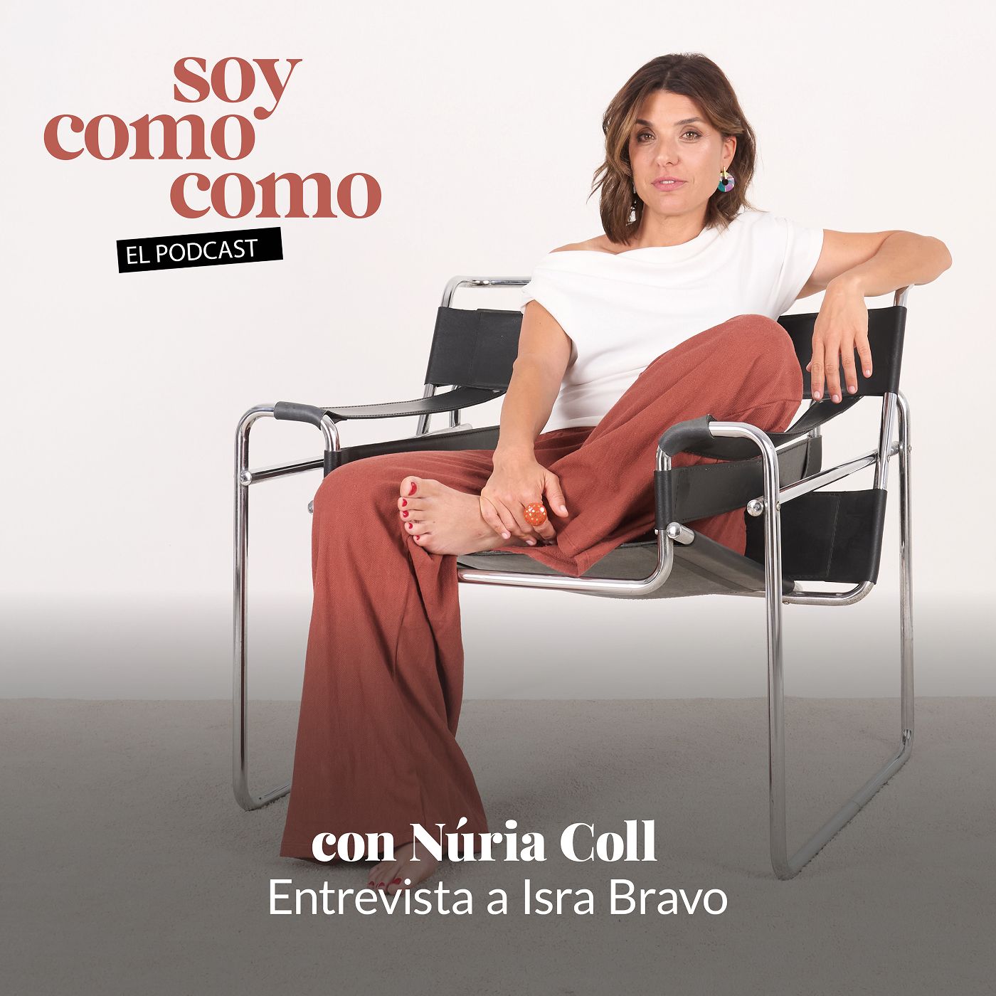 #154 · Isra Bravo x Núria Coll: todo lo que no hacemos igual, con Isra Bravo