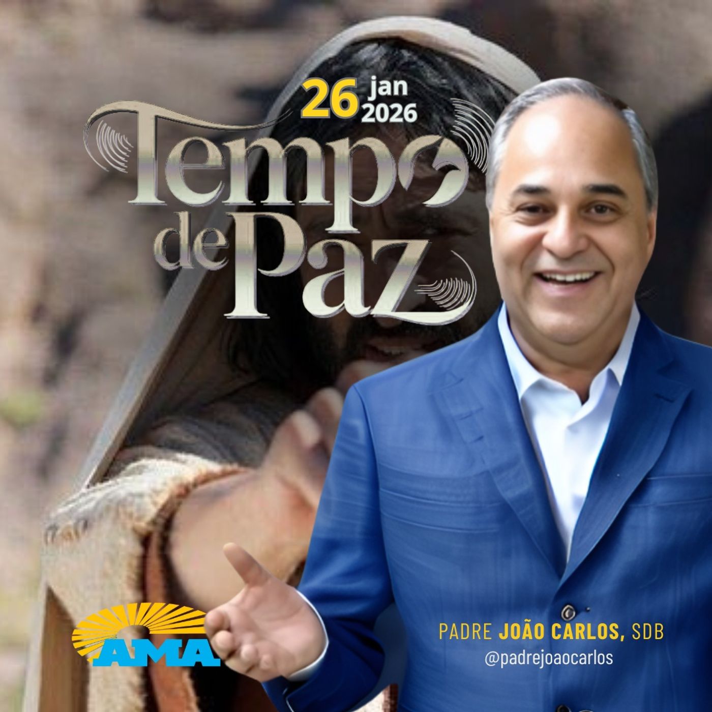 26/01/26 - Programa Padre João Carlos | Tempo de Paz 26/01/26 - Programa Padre João Carlos | Tempo de Paz