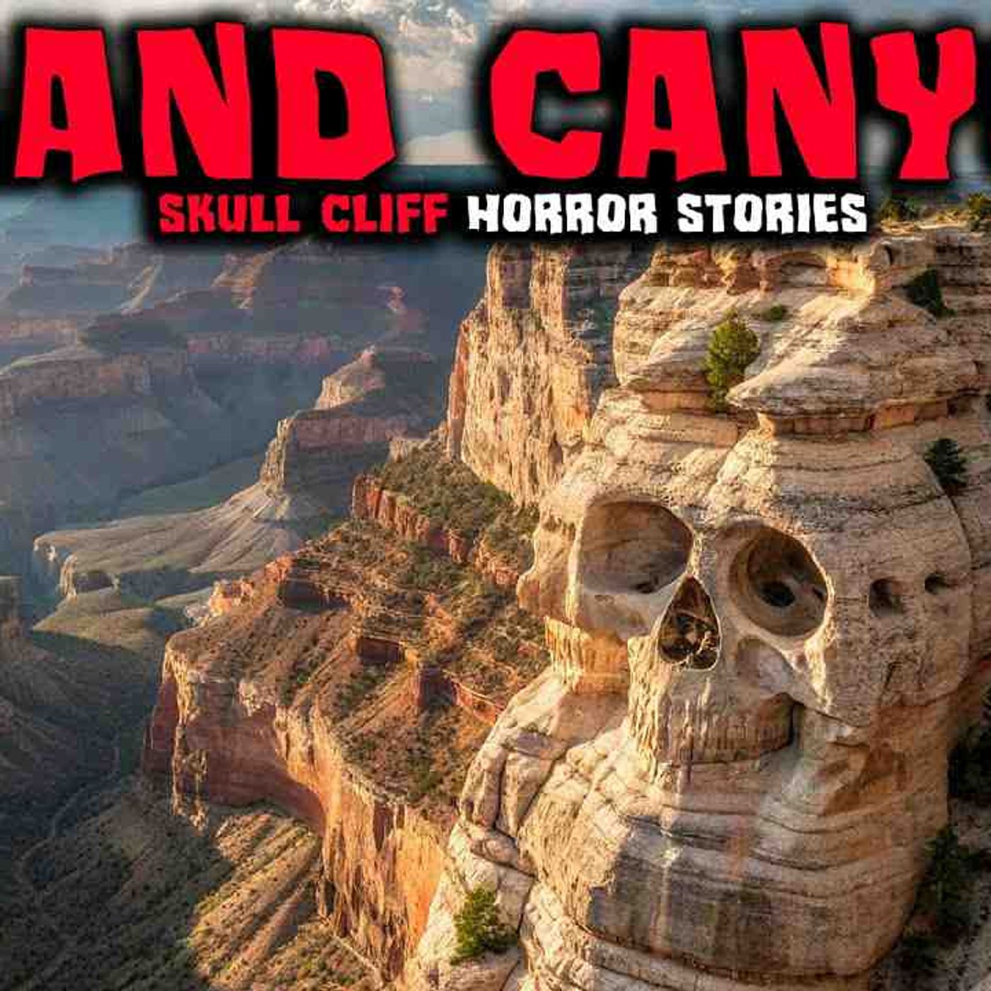 7 Most Disturbing TRUE Skull Cliff Horror Stories _ Episode 02 _ Buried Files episode artwork