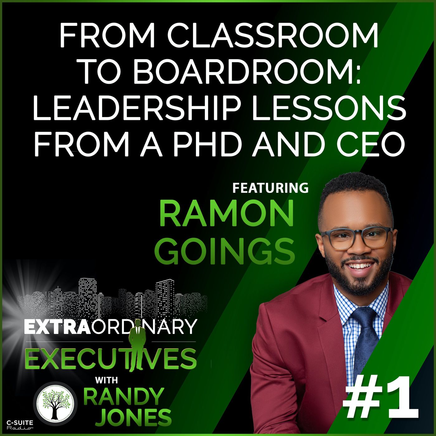 Ep 01: From Classroom to Boardroom: Leadership Lessons from a PhD and CEO episode artwork