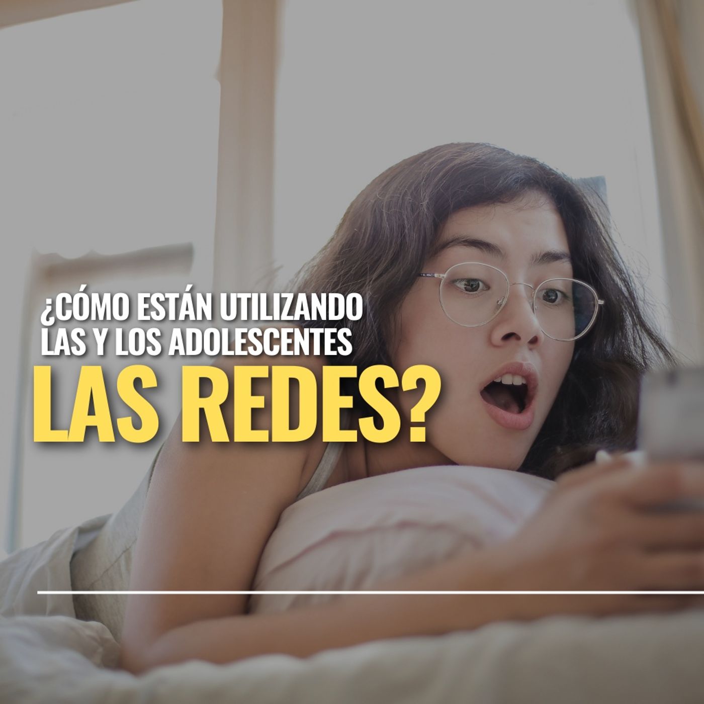 "🔍 ¿Cómo están utilizando los adolescentes las redes sociales hoy? episode artwork