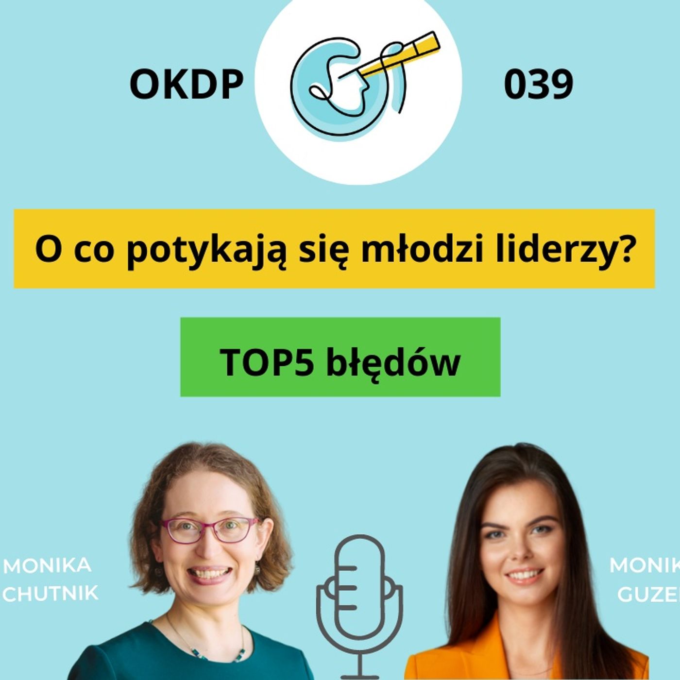 O Krok Do Przodu. Liderzy zmian