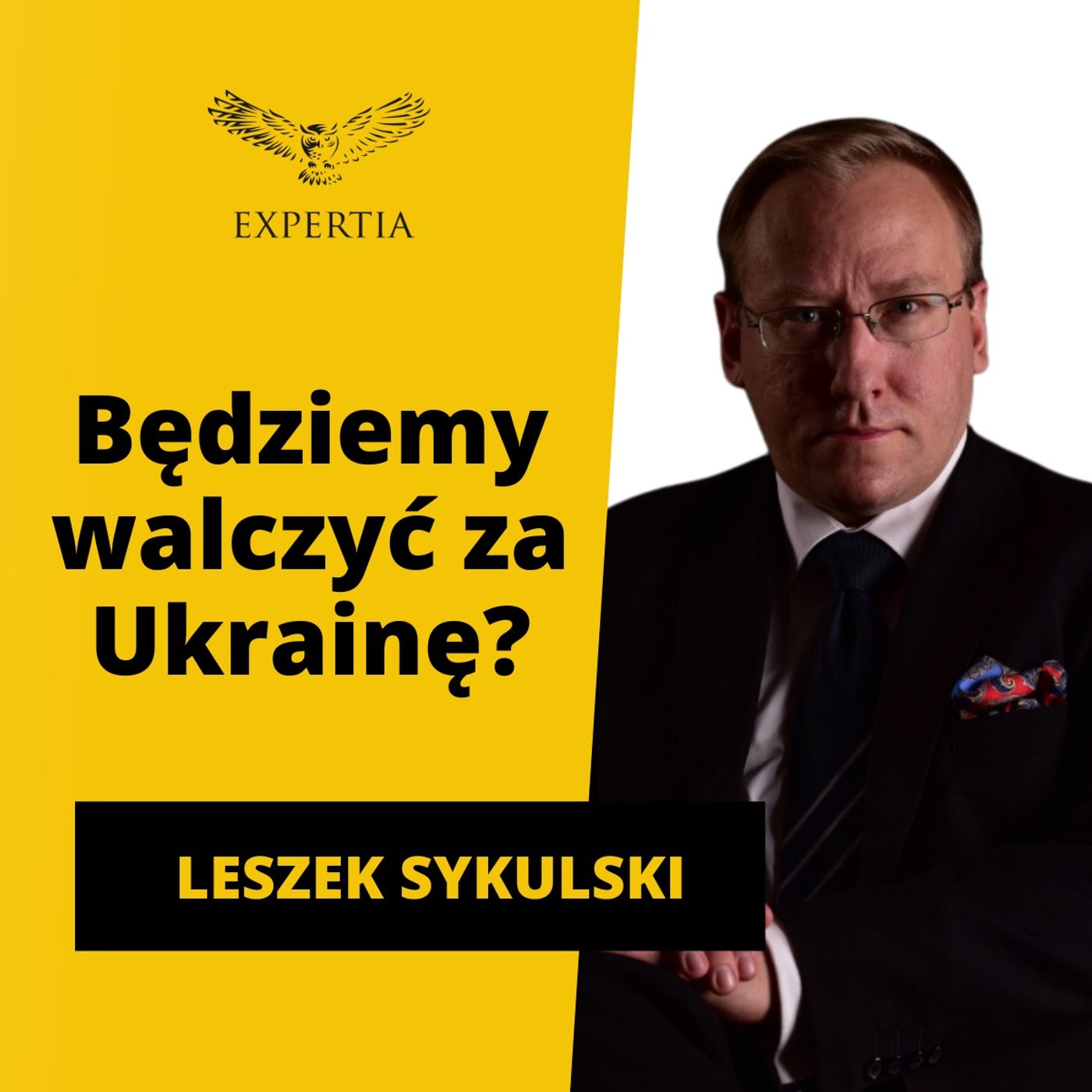 Czy Polska jest PIONKIEM w grze mocarstw? 3 miliony Ukraińców w Polsce! Wywiad dr Leszek Sykulski Czy Polska jest PIONKIEM w grze mocarstw? 3 miliony Ukraińców w Polsce! Wywiad dr Leszek Sykulski