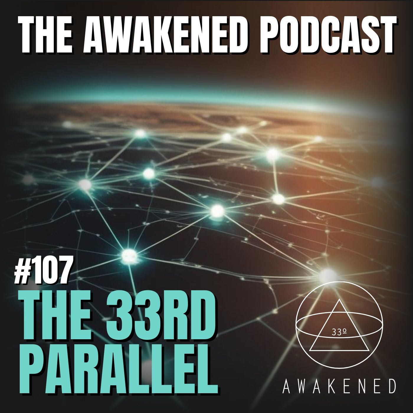 The 33rd Parallel Revisited: Georgia Guidestones, Bermuda Triangle, Phoenix Lights, Roswell, Atomic Bombs, The Energy Grid, & Pyramids