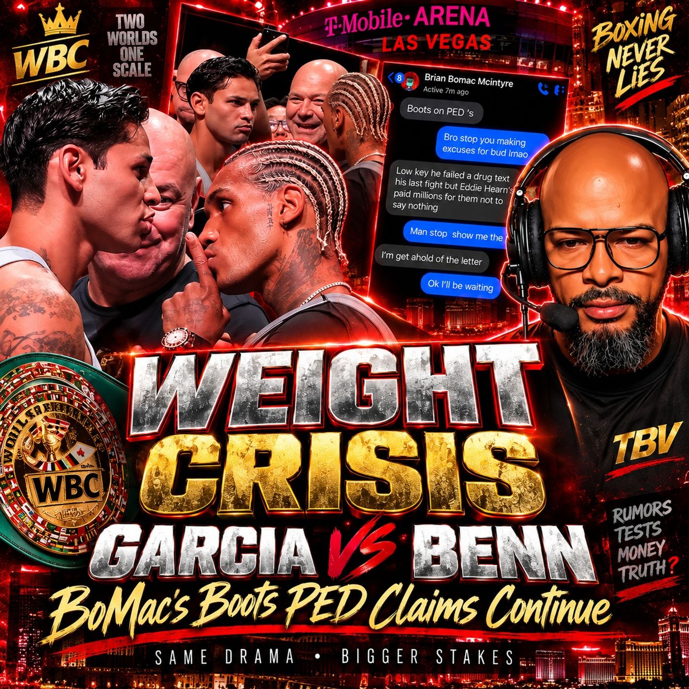 ☎️Ryan Garcia vs Conor Benn WEIGHT CRISIS❗️BoMac Drops BOMBSHELL Boots PED Claim😮