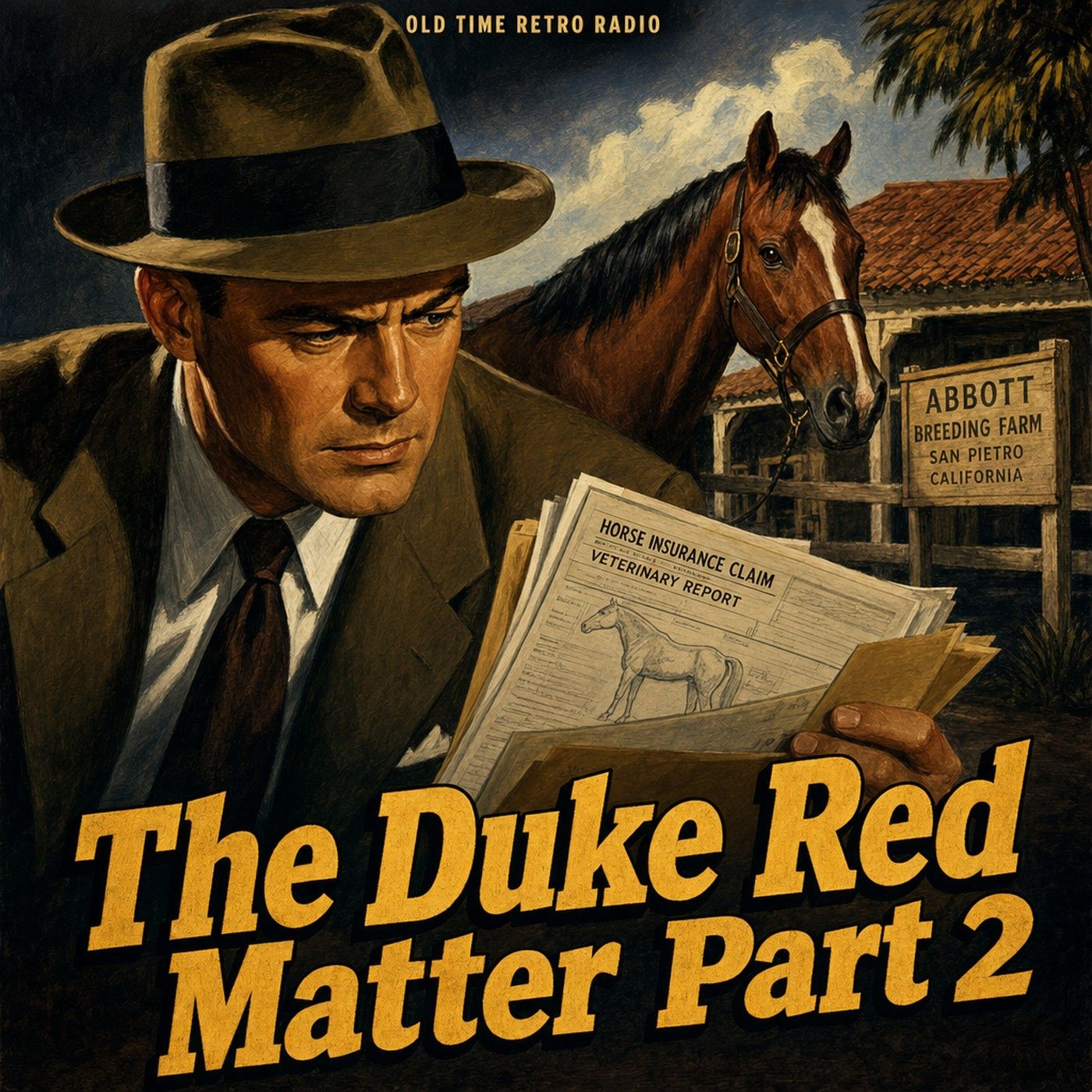 Yours Truly Johnny Dollar - "The Duke Red Matter Part 2" (Old Time Radio)