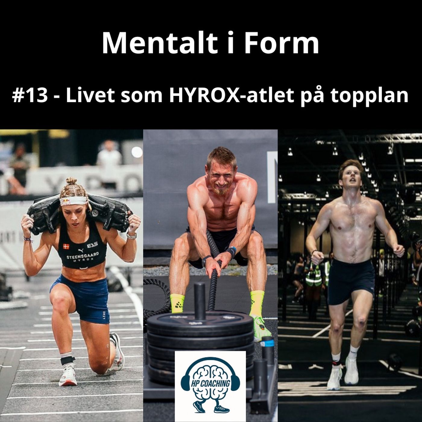 #13 - Livet som HYROX-atlet på topplan