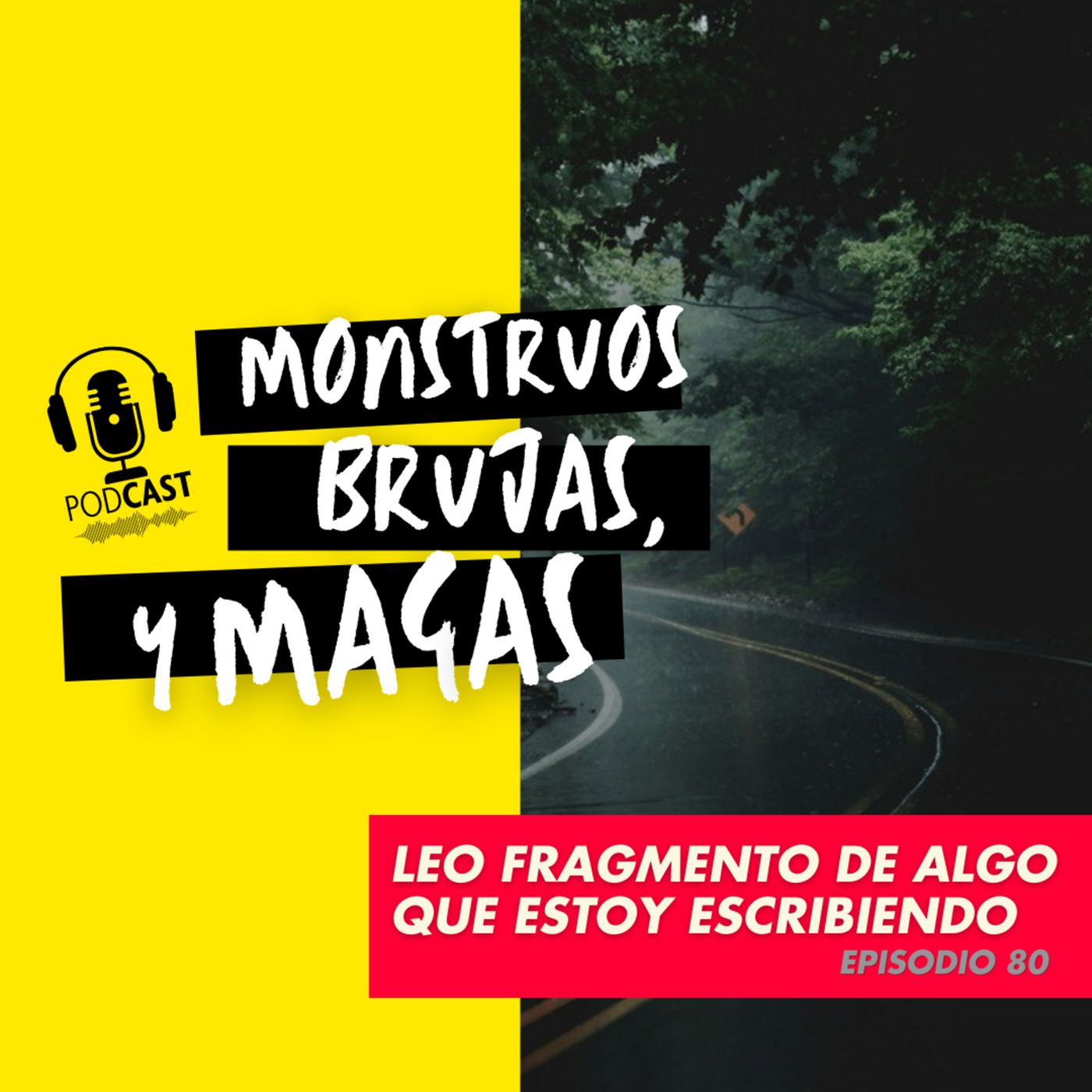 MONSTRUOS, BRUJAS Y MAGAS