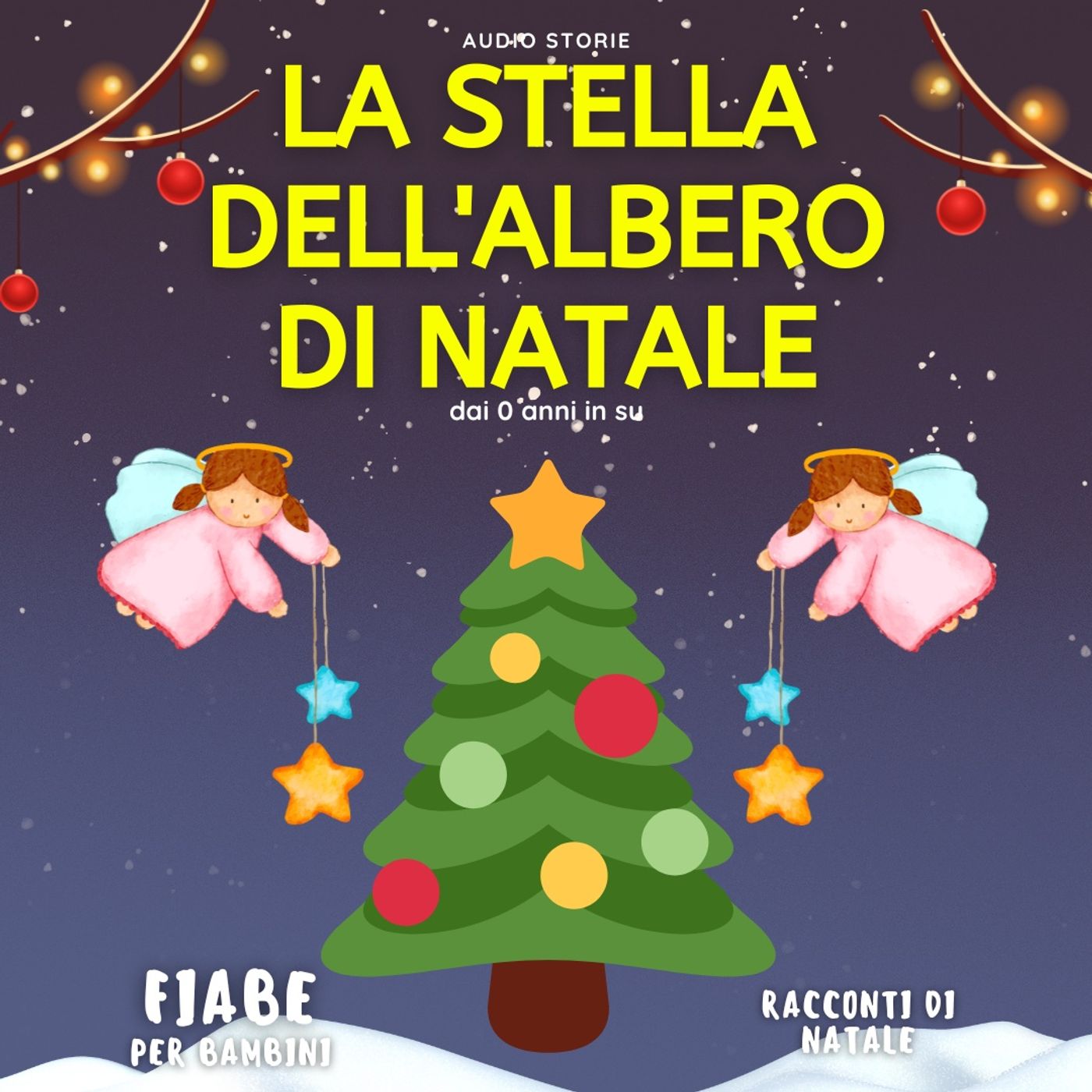 La stella dell'albero di Natale - Racconti di Natale