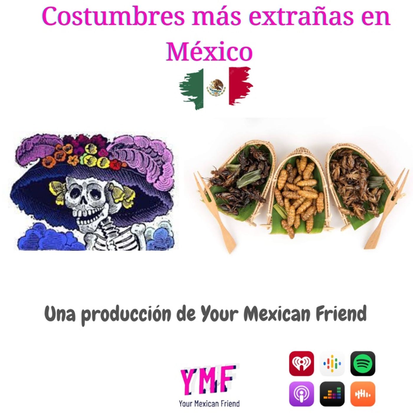 Costumbres extrañas en México