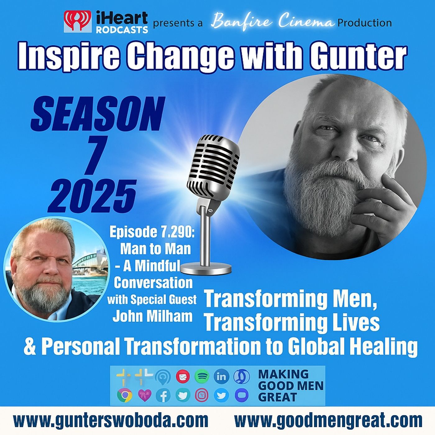 Inspire Change SEASON 7-290 Man to Man - A Mindful Conversation with John Milham episode artwork