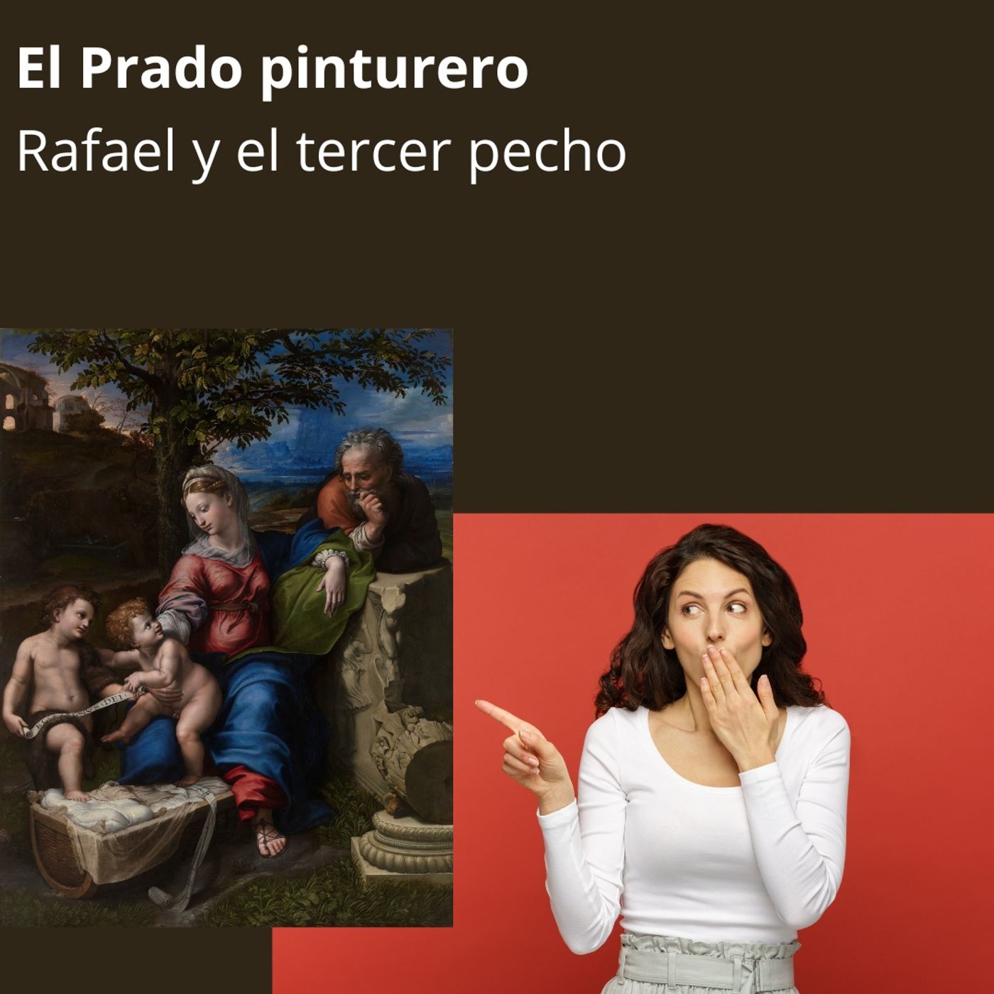 EPP T1x1. Rafael y el tercer pecho de la Virgen