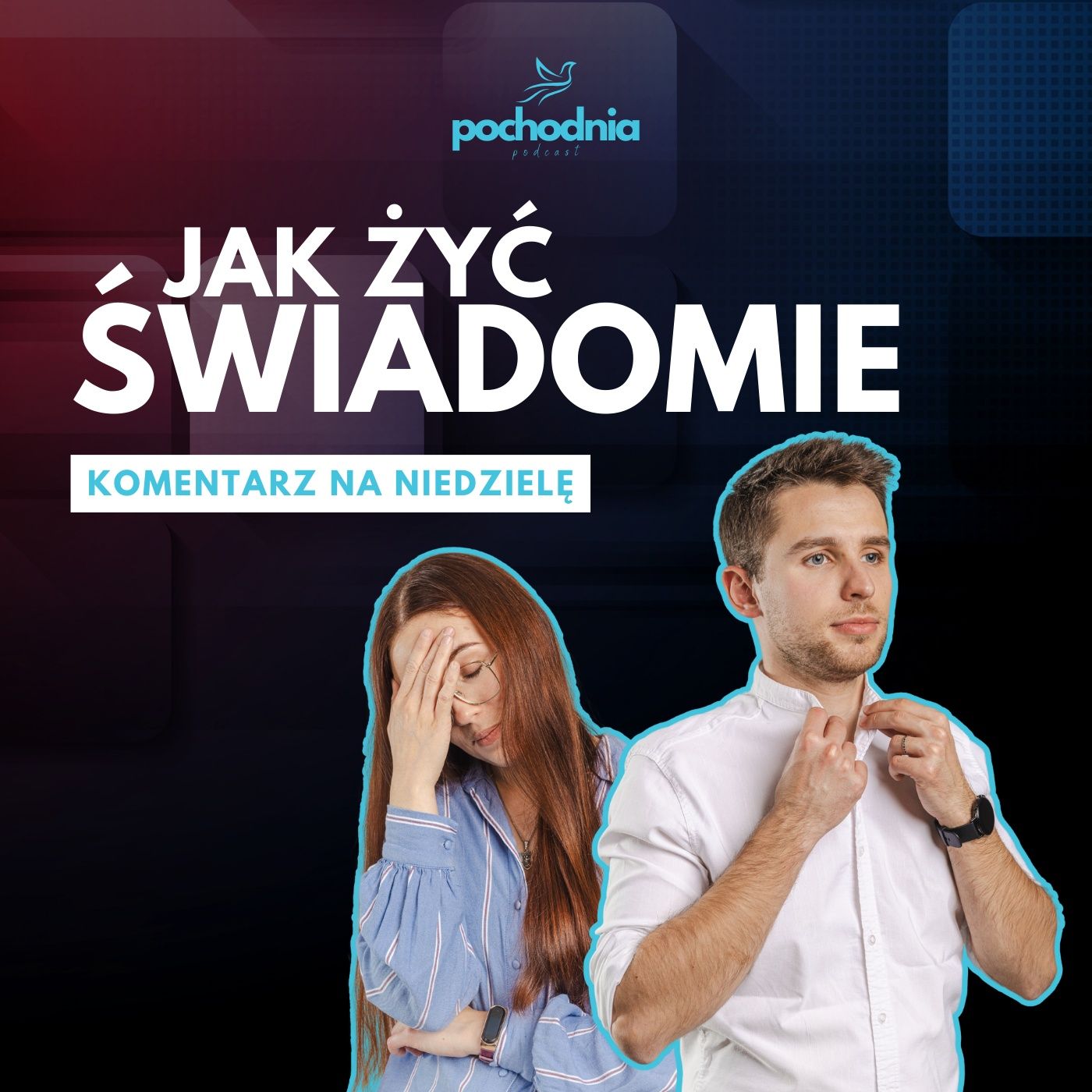 Jak żyć świadomie - Komentarz do Ewangelii na dziś - Niedziela 18 sierpnia 2024 episode artwork
