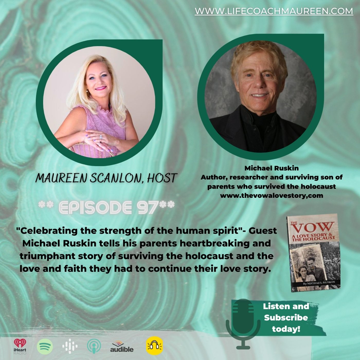 "Celebrating The Strength of The Human Spirit" Episode 97-Guest Michael Ruskin episode artwork