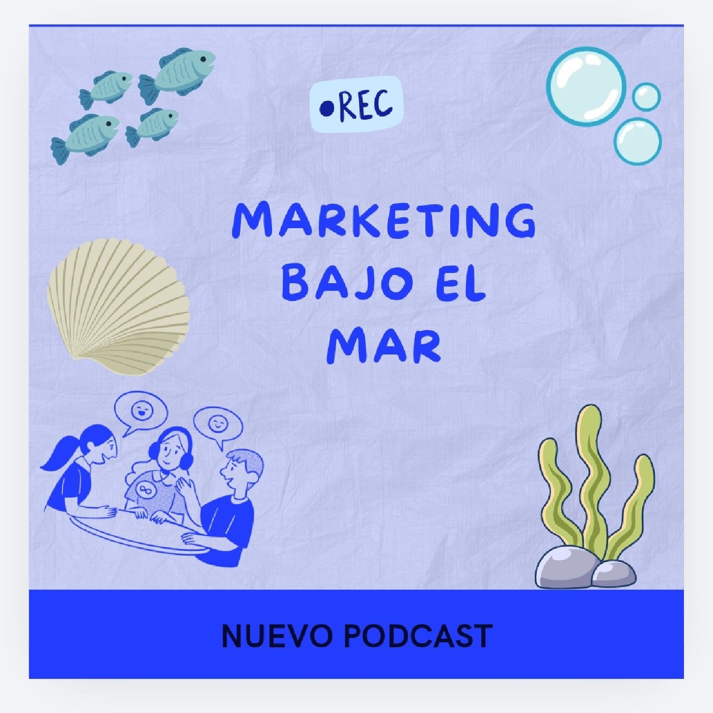 🌊 Marketing Bajo el Mar podcast artwork