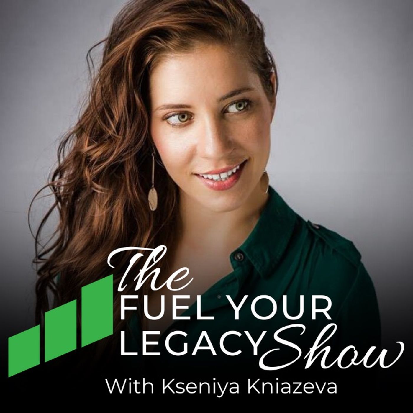 The Fuel Your Legacy Show