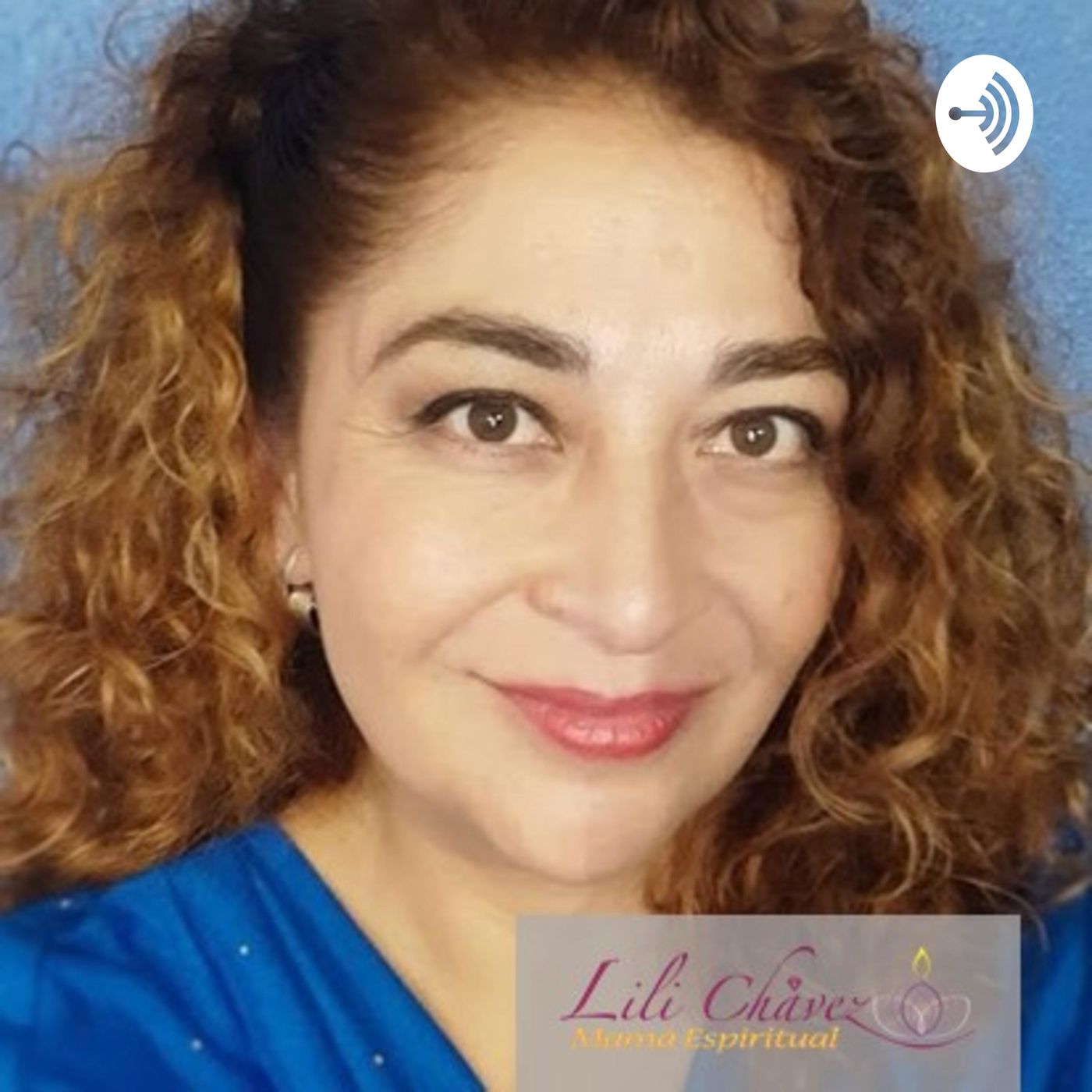 Lili Chavez-Mamá Espiritual podcast artwork