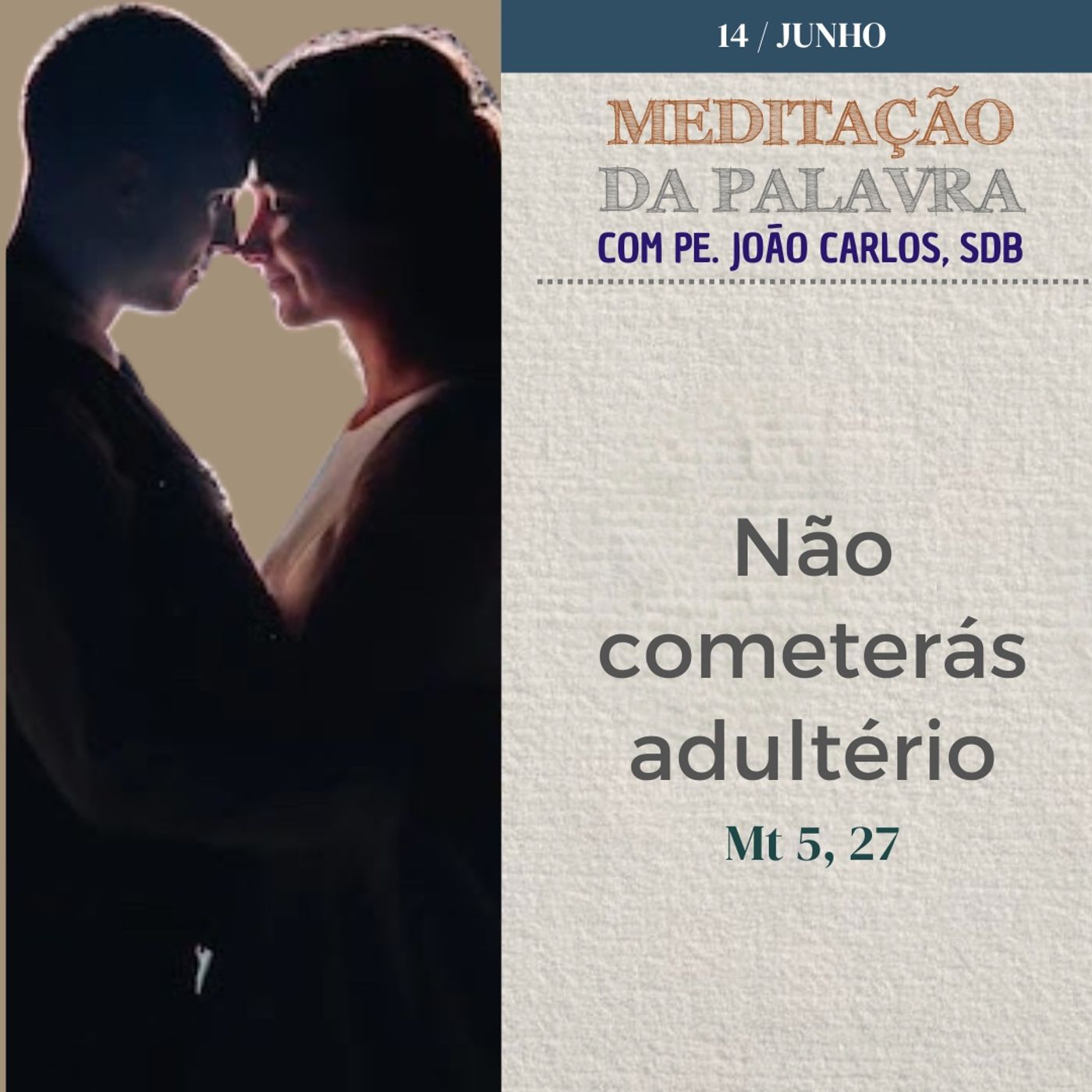 14 de junho DE 2024 - Meditação da Palavra do Senhor