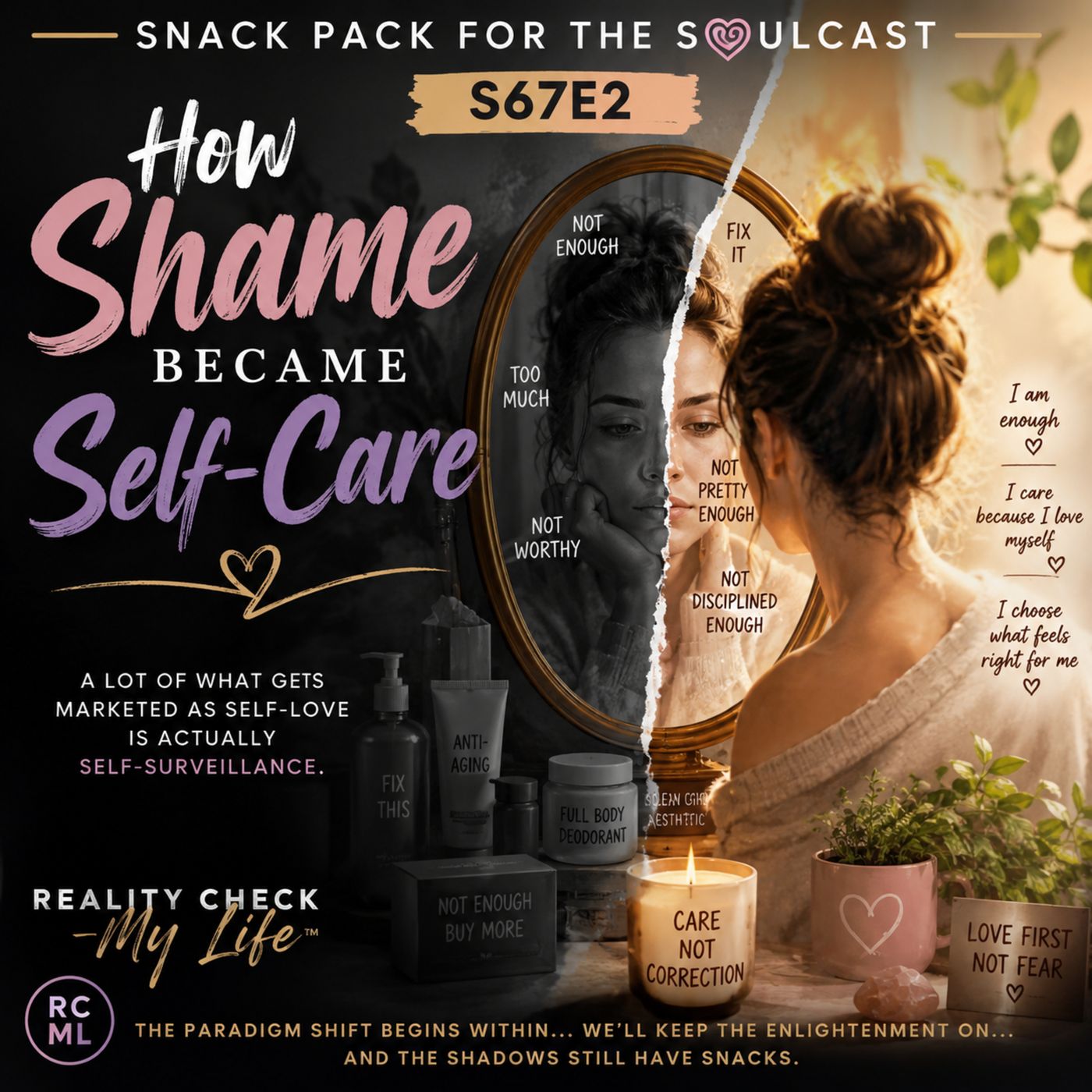 Snack Pack S67E2: How Shame Became Self-Care episode artwork
