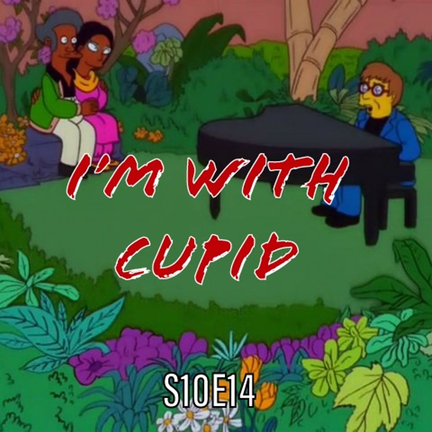 183) S10E14 (I'm With Cupid) - podcast episode cover