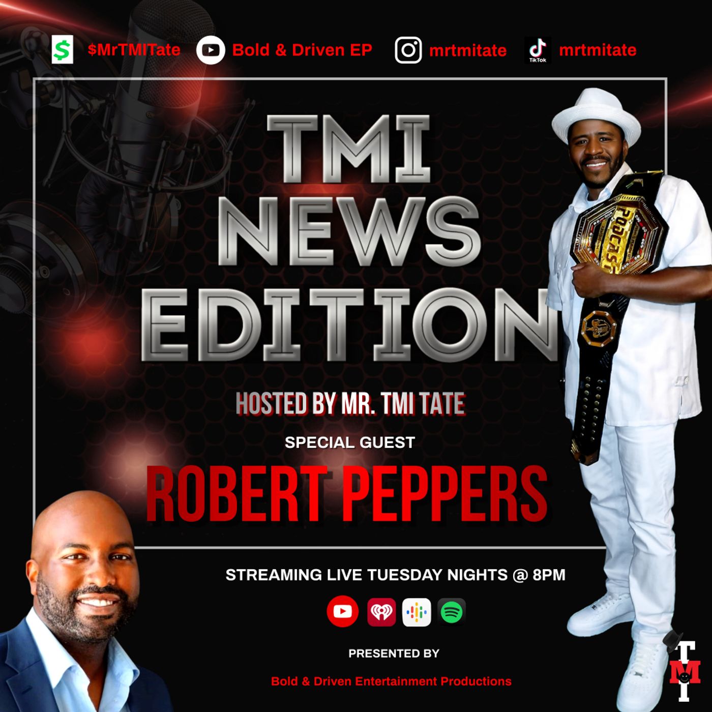 TMI News Hosted by Mr. TMI Tate