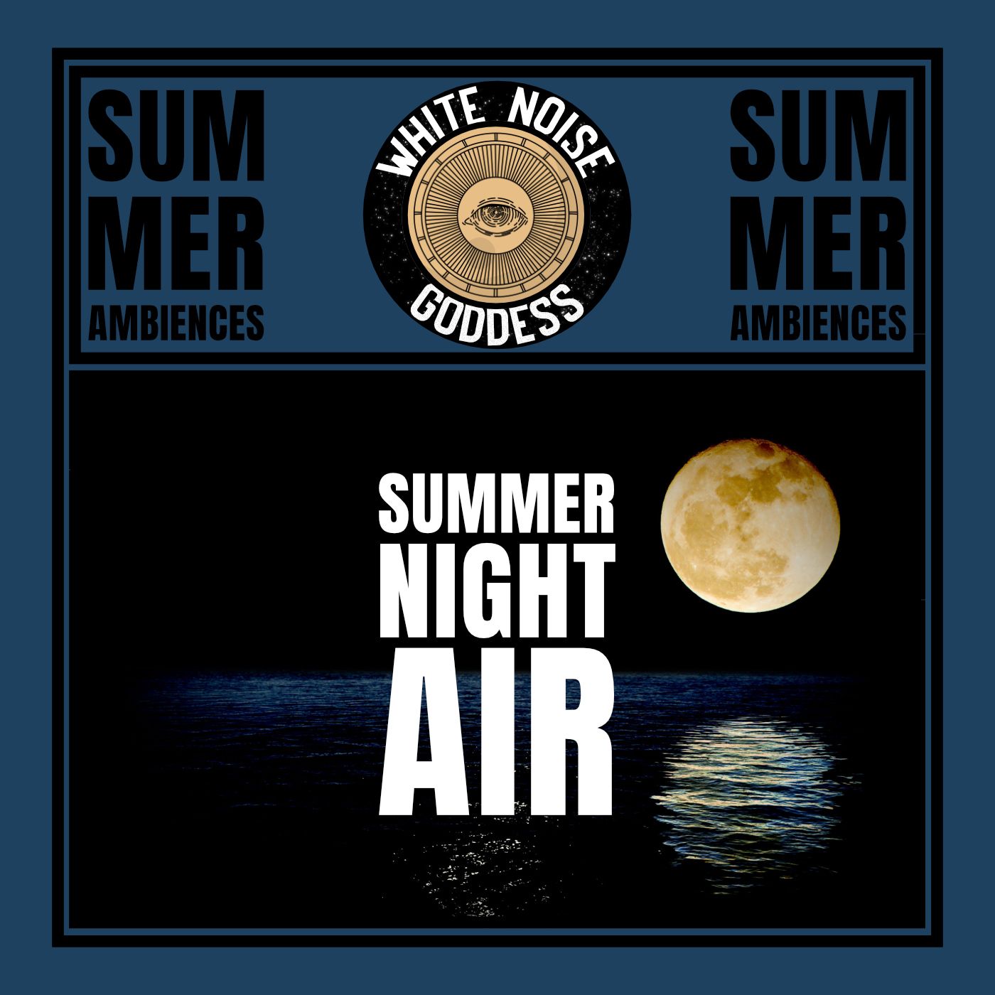Summer Ambiences