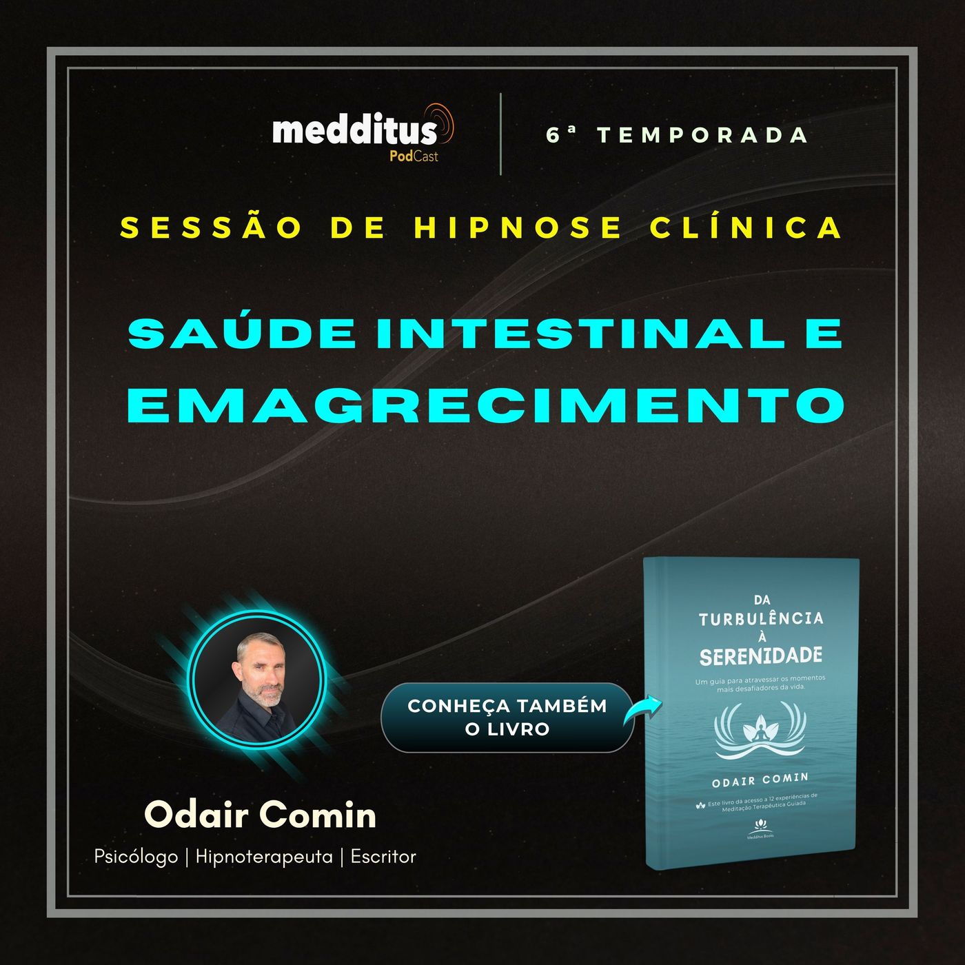 239 | Hipnose para Melhorar sua saúde intestinal e Emagrecer | Odair Comin