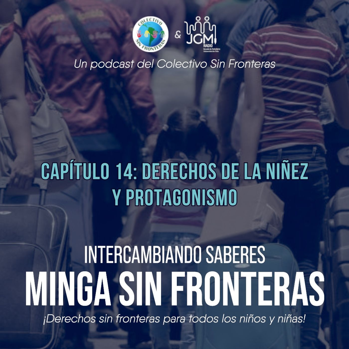 Capítulo 14: Derechos de la niñez y protagonismo episode artwork