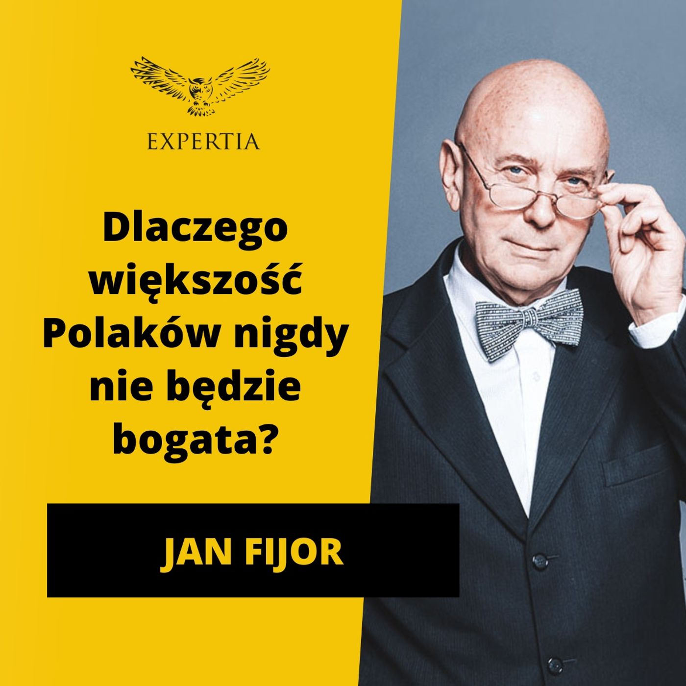 Dlaczego większość Polaków NIGDY NIE BĘDZIE BOGATA? Wywiad Jan Fijor Dlaczego większość Polaków NIGDY NIE BĘDZIE BOGATA? Wywiad Jan Fijor